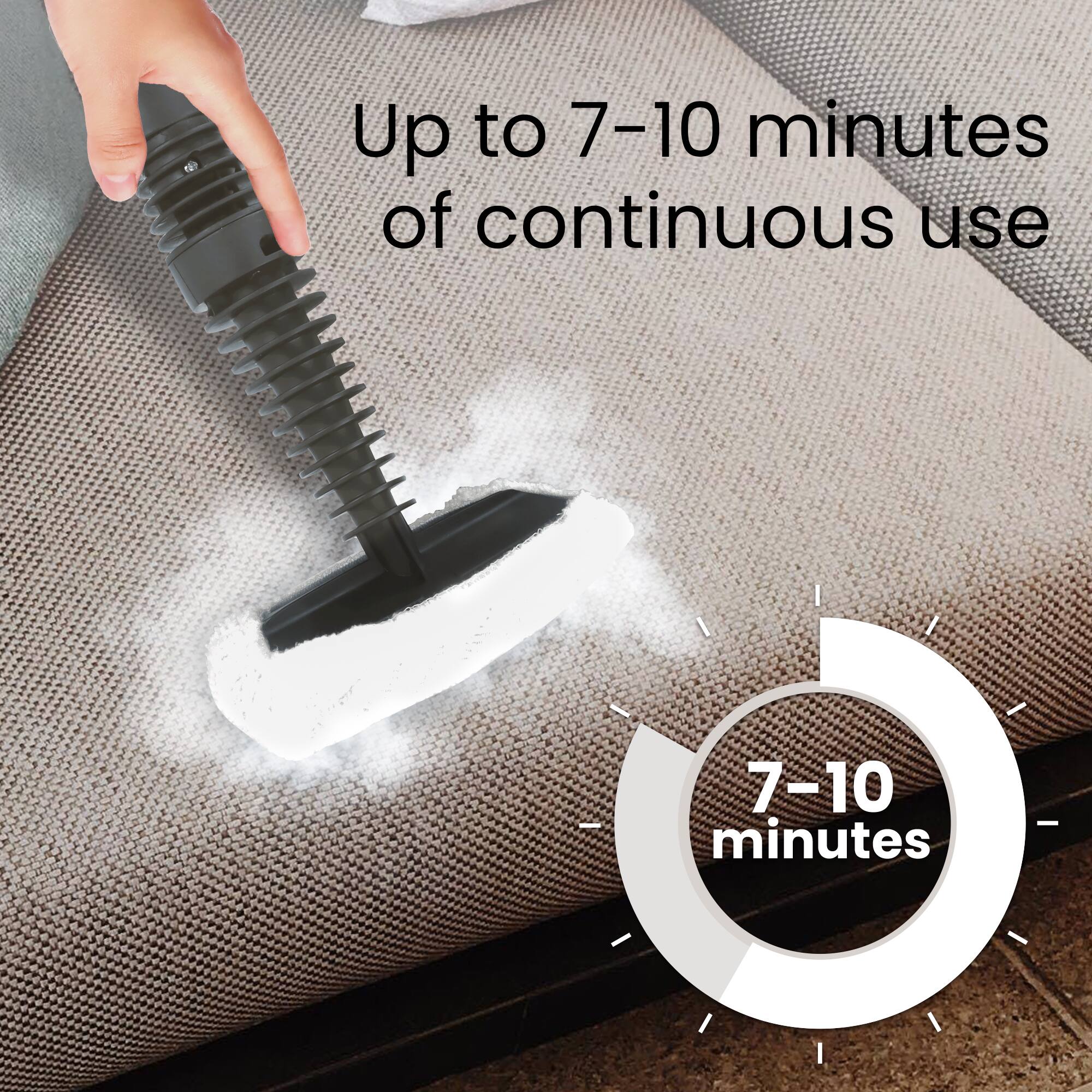 Up to 7-10 minutes of continuous use

7-10 minutes