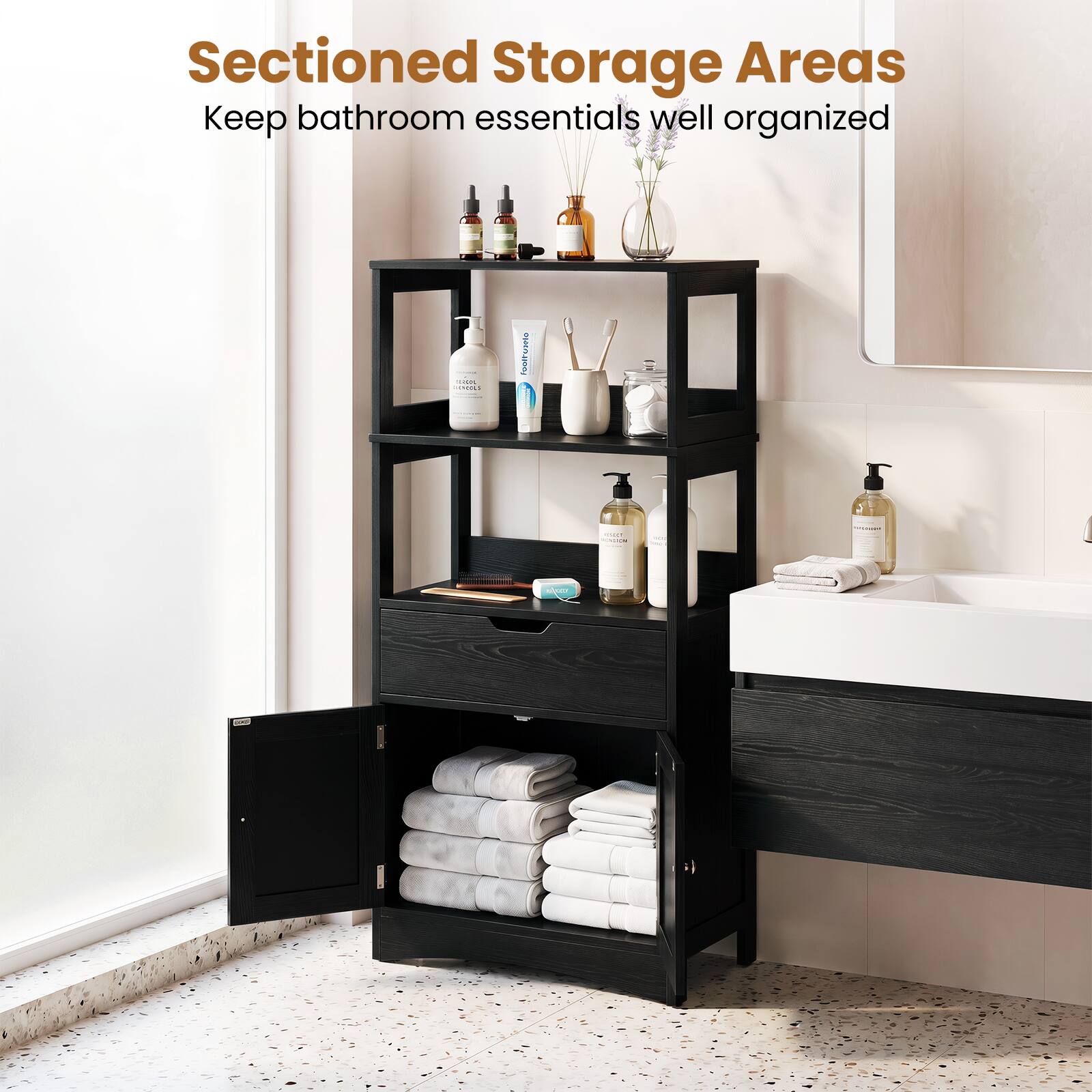 Sectioned Storage Areas  
Keep bathroom essentials well organized