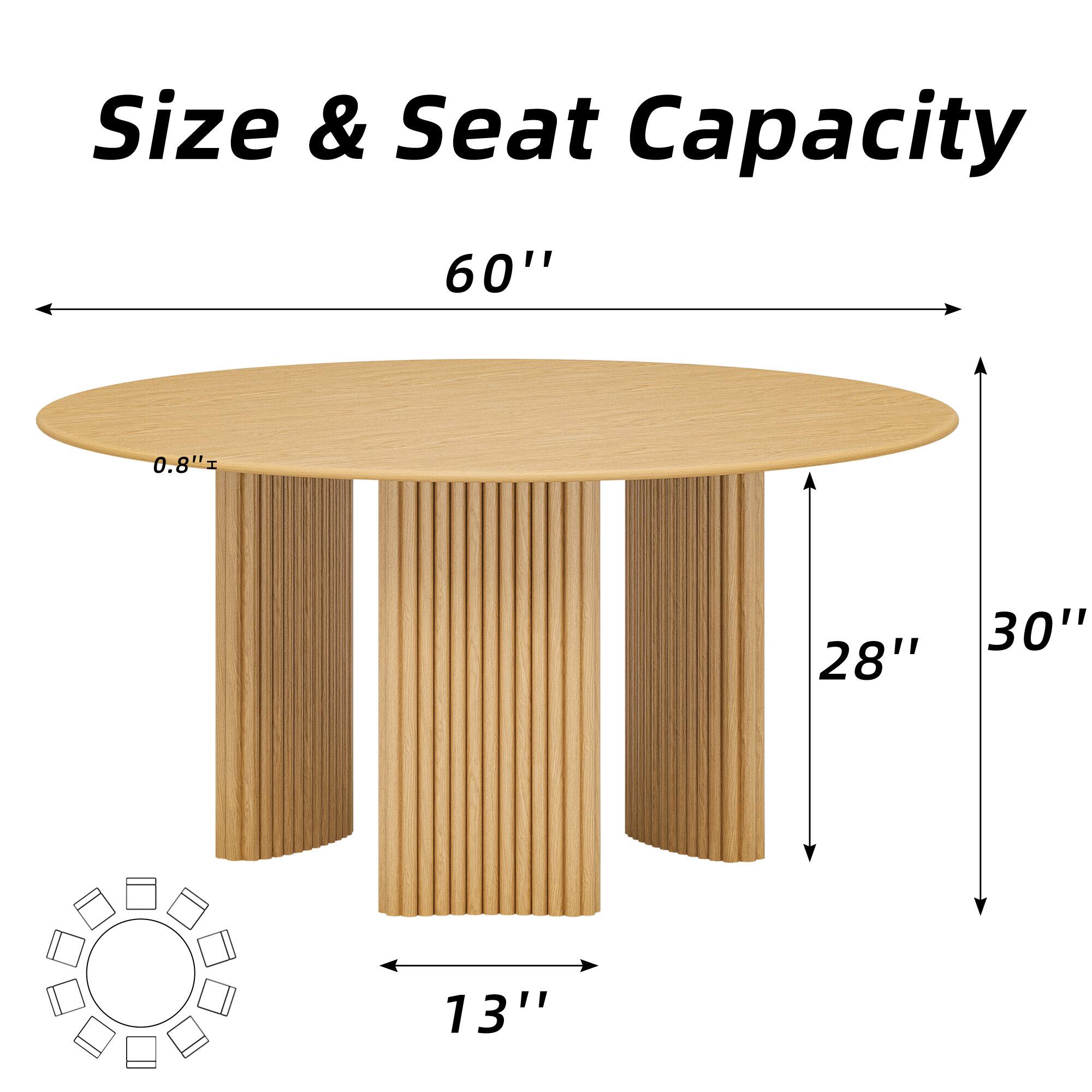 Size & Seat Capacity

- Diameter: 60"
- Height: 30"
- Tabletop Thickness: 0.8"
- Leg Width: 13"
- Leg Height: 28"
