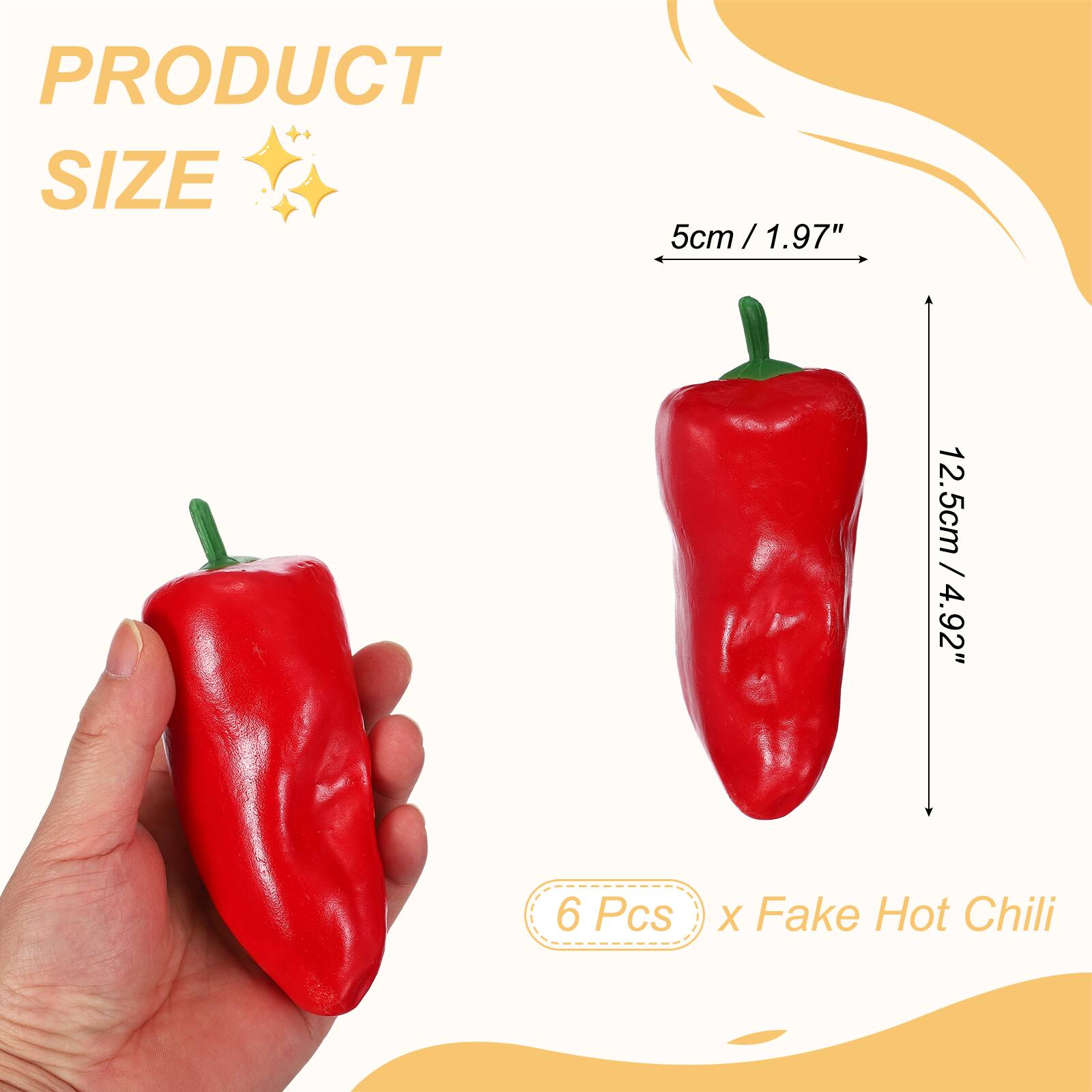 PRODUCT SIZE  
5cm / 1.97"  
12.5cm / 4.92"  
6 Pcs x Fake Hot Chili