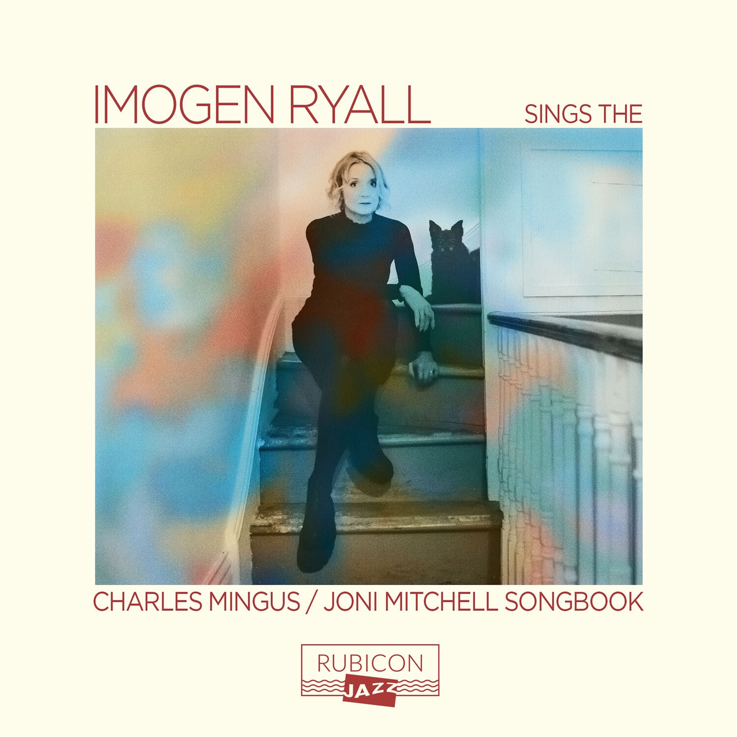 Imogen Ryall - Imogen Ryall Sings The Charles Mingus / Joni Mitchell Songbook  - COMPACT DISCS