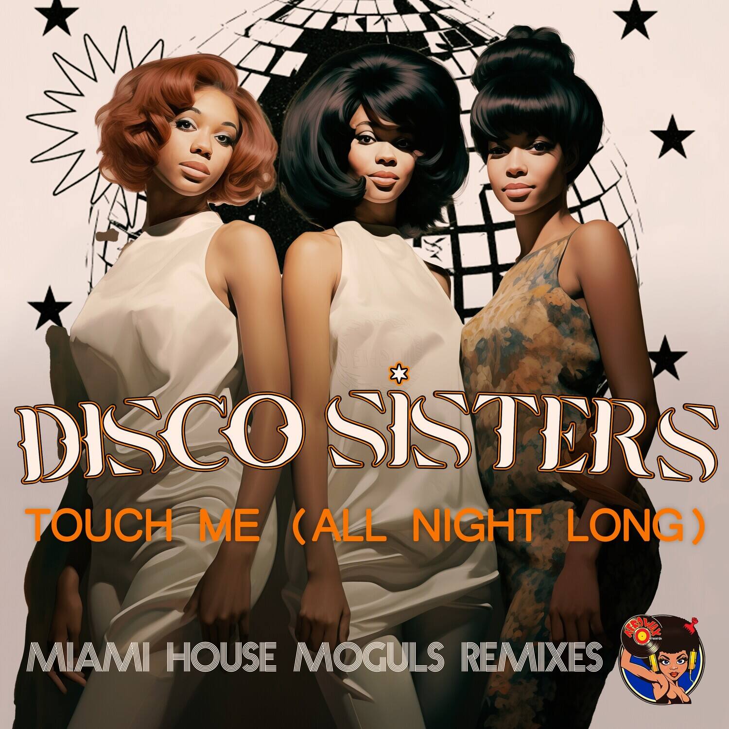 Disco Sisters - Touch Me (All Night Long) (Miami House Moguls Remixes)   - COMPACT DISCS [CD] price history on PriceWatchPro