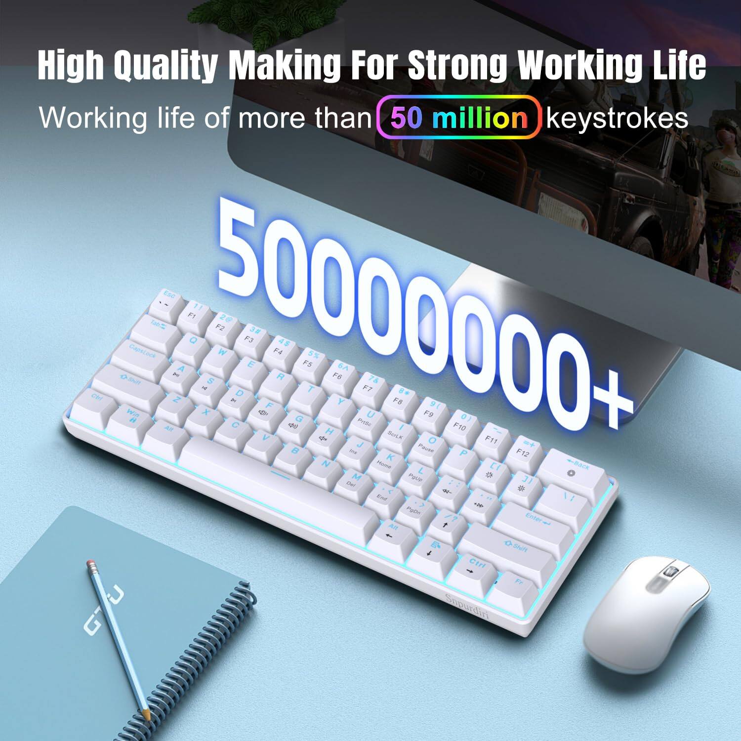 High Quality Making For Strong Working Life  
Working life of more than 50 million keystrokes  
50000000+