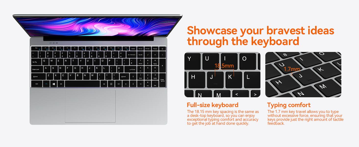 Showcase your bravest ideas through the keyboard

Full-size keyboard
The 18.15 mm key spacing is the same as a desk-top keyboard, so you can enjoy exceptional typing comfort and accuracy to get the job at hand done quickly.

Typing comfort
The 1.7 mm key travel allows you to type without excessive force, ensuring that your keys provide just the right amount of tactile feedback.