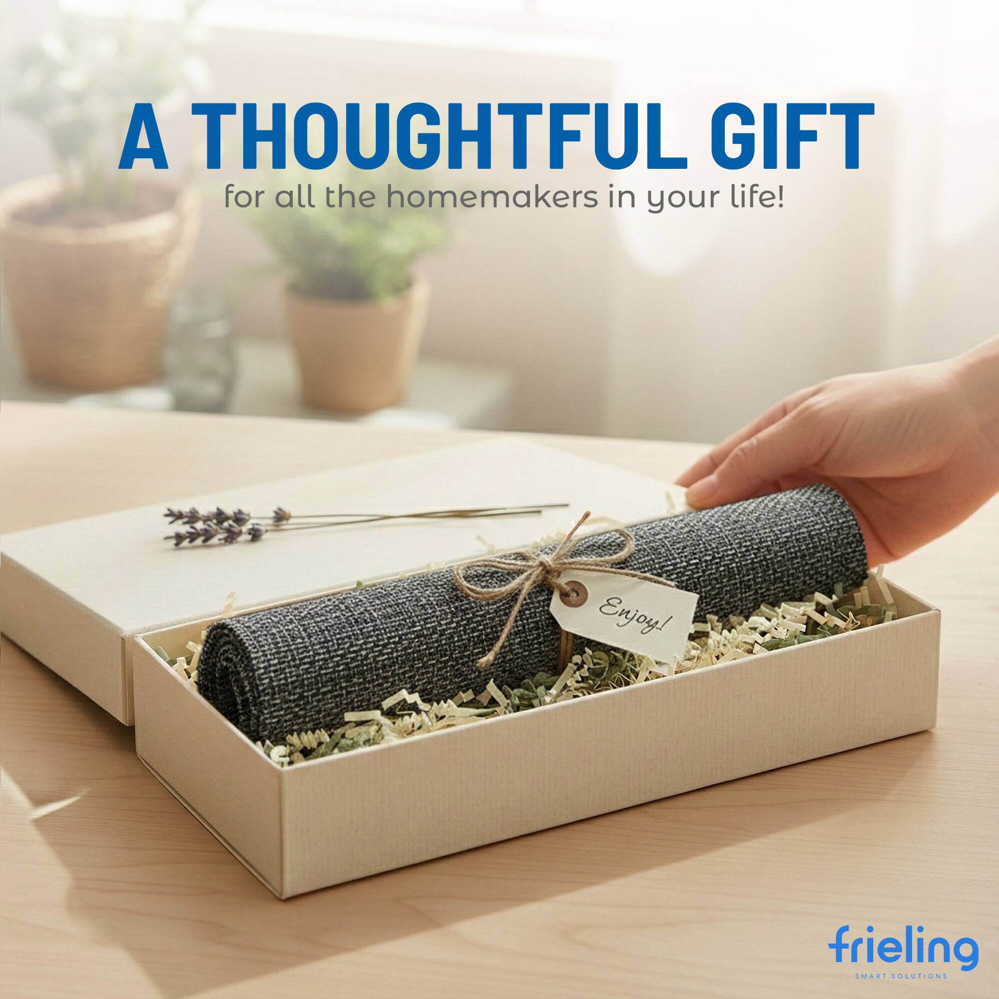 A THOUGHTFUL GIFT for all the homemakers in your life! Enjoy!  
frieling  
SMART SOLUTIONS