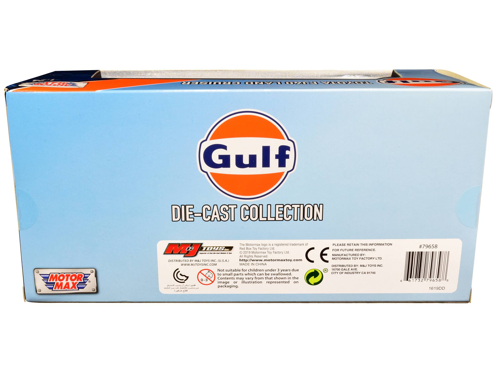 FATE CEHEER GEN H A SAROEEAL  
Gulf DIE-CAST COLLECTION  
The Monormax logo is a registered trademark of Red Box Toy Factory Ltd.  
© 2019 Motormax Toy Factory Ltd.  
DISTRIBUTED BY MJ&TOYS INC. (U.S.A.)  
http://www.motormaxtoy.com  
WWW.MJTOYSINC.COM  
MADE IN CHINA  
Not suitable for children under 3 years due to small parts which can be swallowed.  
Contents may vary from that shown in the image or illustration represented on packaging.  
PLEASE RETAIN THIS INFORMATION FOR FUTURE REFERENCE  
MANUFACTURED BY MOTORMAX TOY FACTORY LTD  
DISTRIBUTED BY MJ&TOYS INC.  
16700 GALE AVE  
CITY OF INDUSTRY CA 91745  
#79658  
6 61732 79658 1  
1619DD