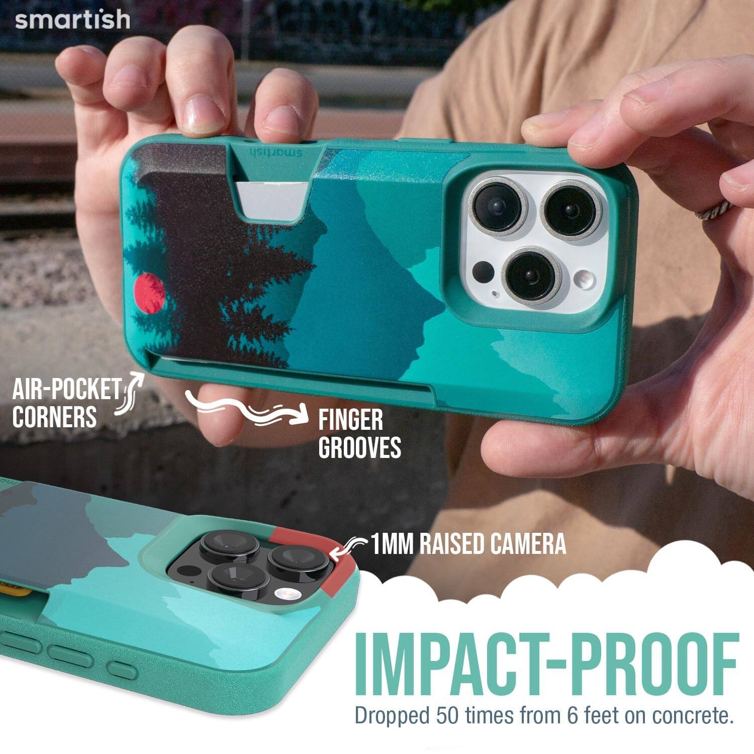 smartish

AIR-POCKET CORNERS  
FINGER GROOVES  
1MM RAISED CAMERA  
IMPACT-PROOF  
Dropped 50 times from 6 feet on concrete.