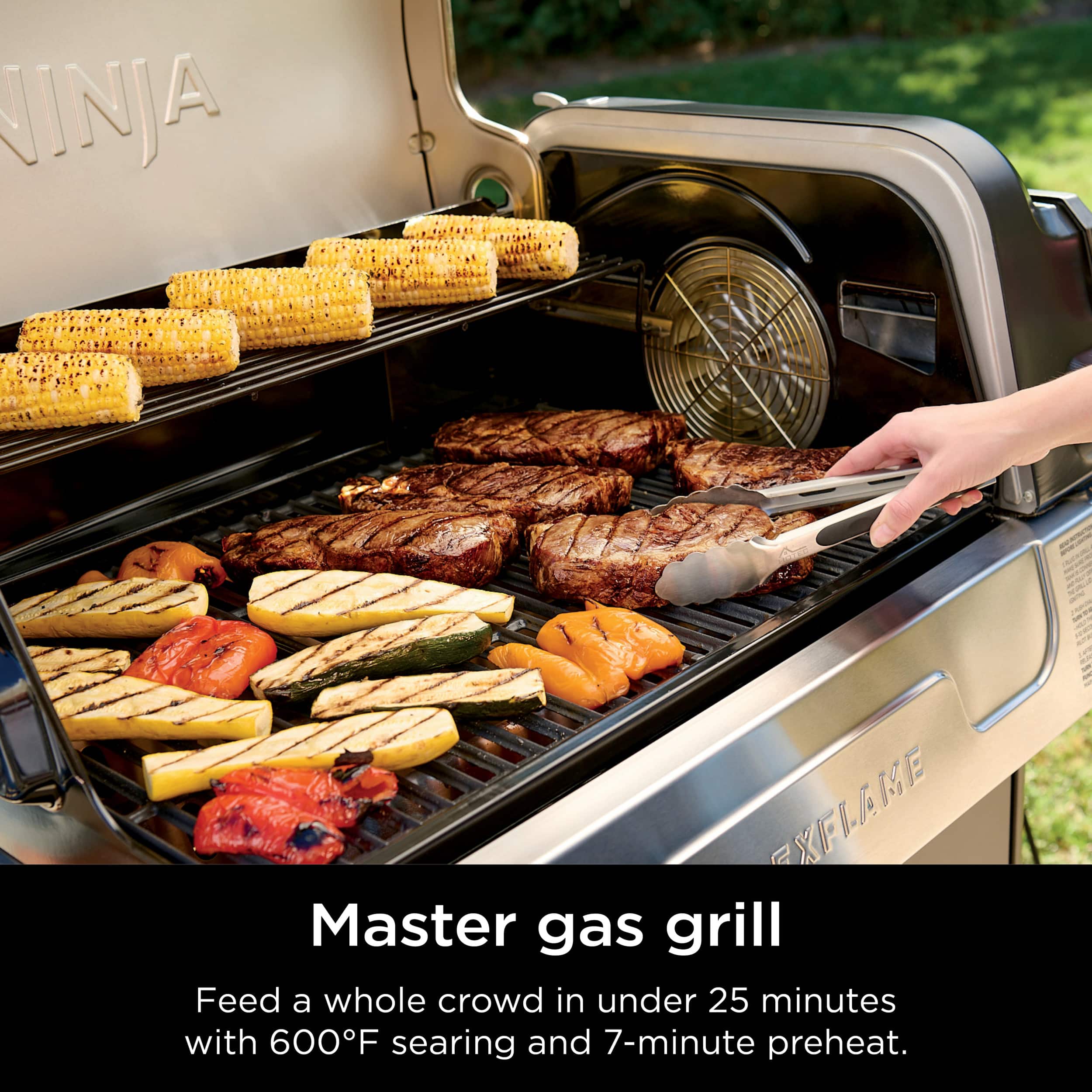 Master gas grill Feed a whole crowd in under 25 minutes with 600°F searing and 7-minute preheat.