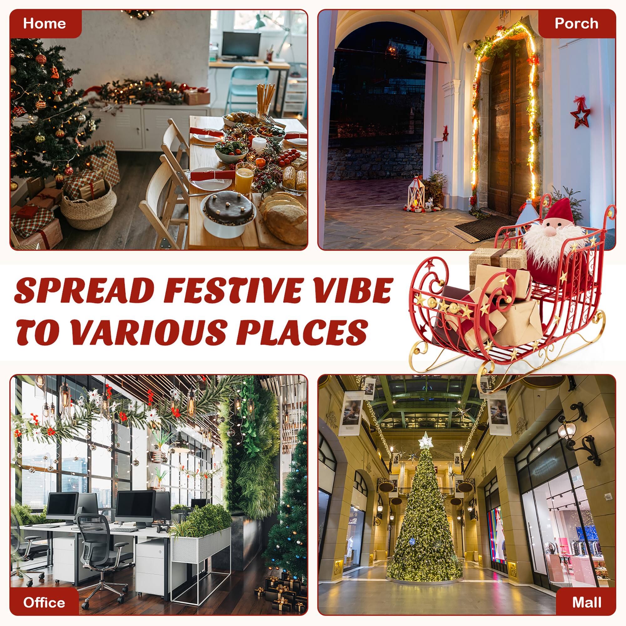 Home  
Porch  
Office  
Mall  

SPREAD FESTIVE VIBE TO VARIOUS PLACES