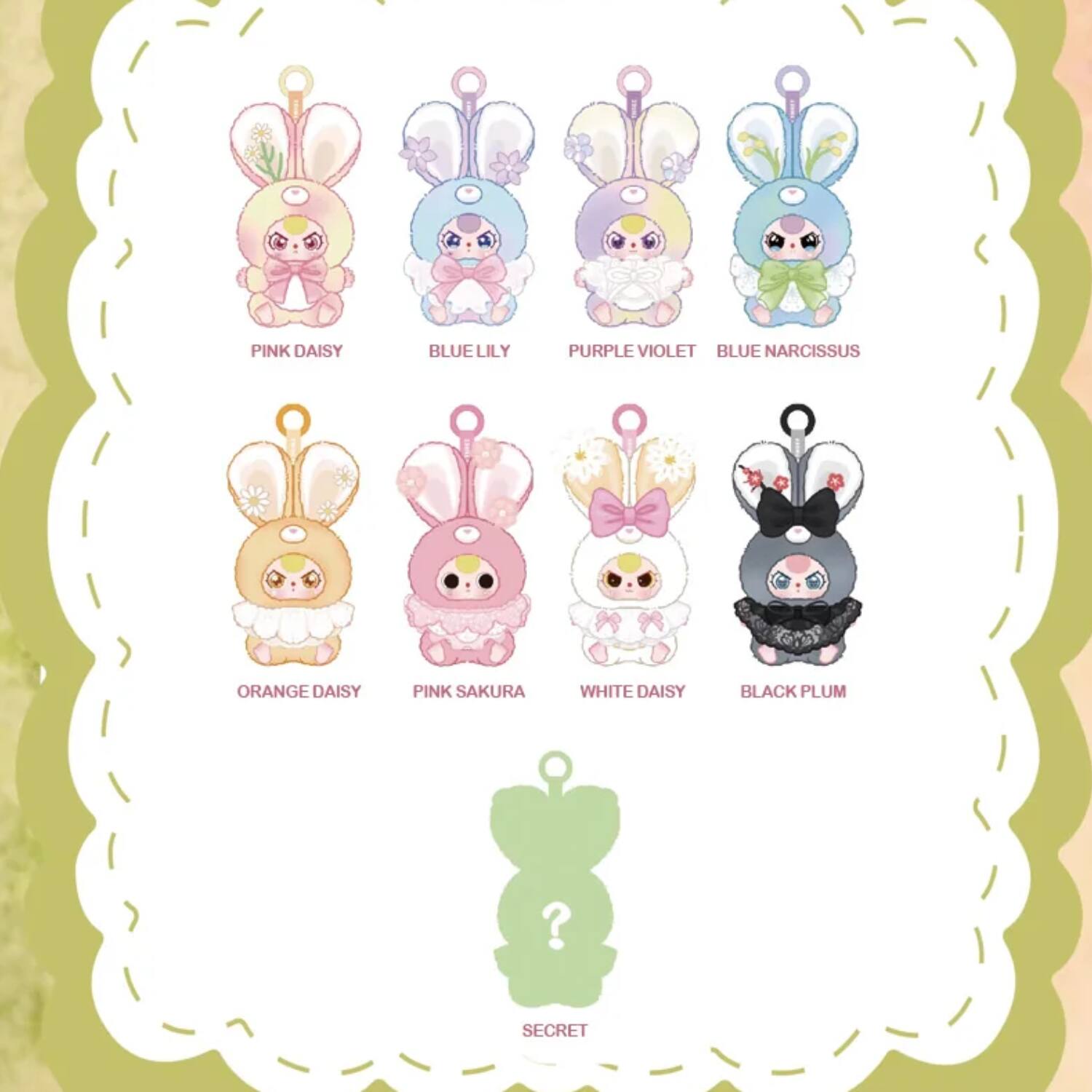 PINK DAISY  
BLUE LILY  
PURPLE VIOLET  
BLUE NARCISSUS  
ORANGE DAISY  
PINK SAKURA  
WHITE DAISY  
BLACK PLUM  

SECRET