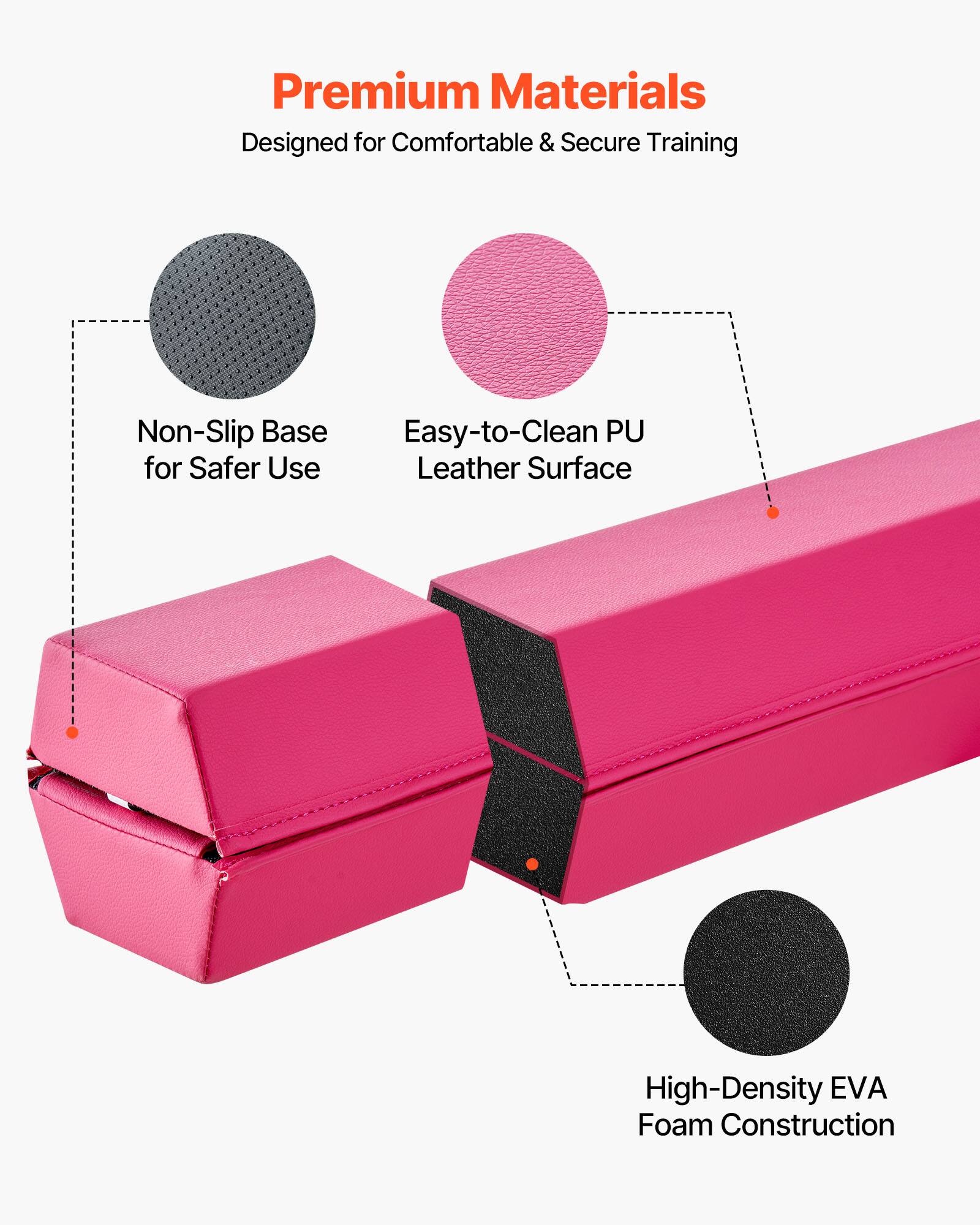 Premium Materials  
Designed for Comfortable & Secure Training  
Non-Slip Base for Safer Use  
Easy-to-Clean PU Leather Surface  
High-Density EVA Foam Construction