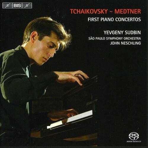 TCHAIKOVSKY ~ MEDTNER  
FIRST PIANO CONCERTOS  

YEVEGENY SUDBIN  
SÃO PAULO SYMPHONY ORCHESTRA  
JOHN NESCHLING  

BIS  
SUPRAUDIO CD