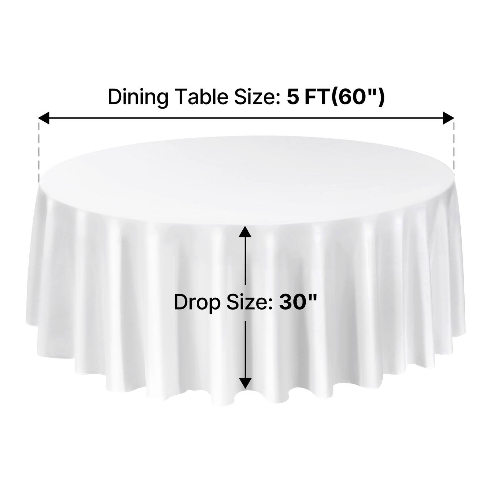 Dining Table Size: 5 FT (60")  
Drop Size: 30"