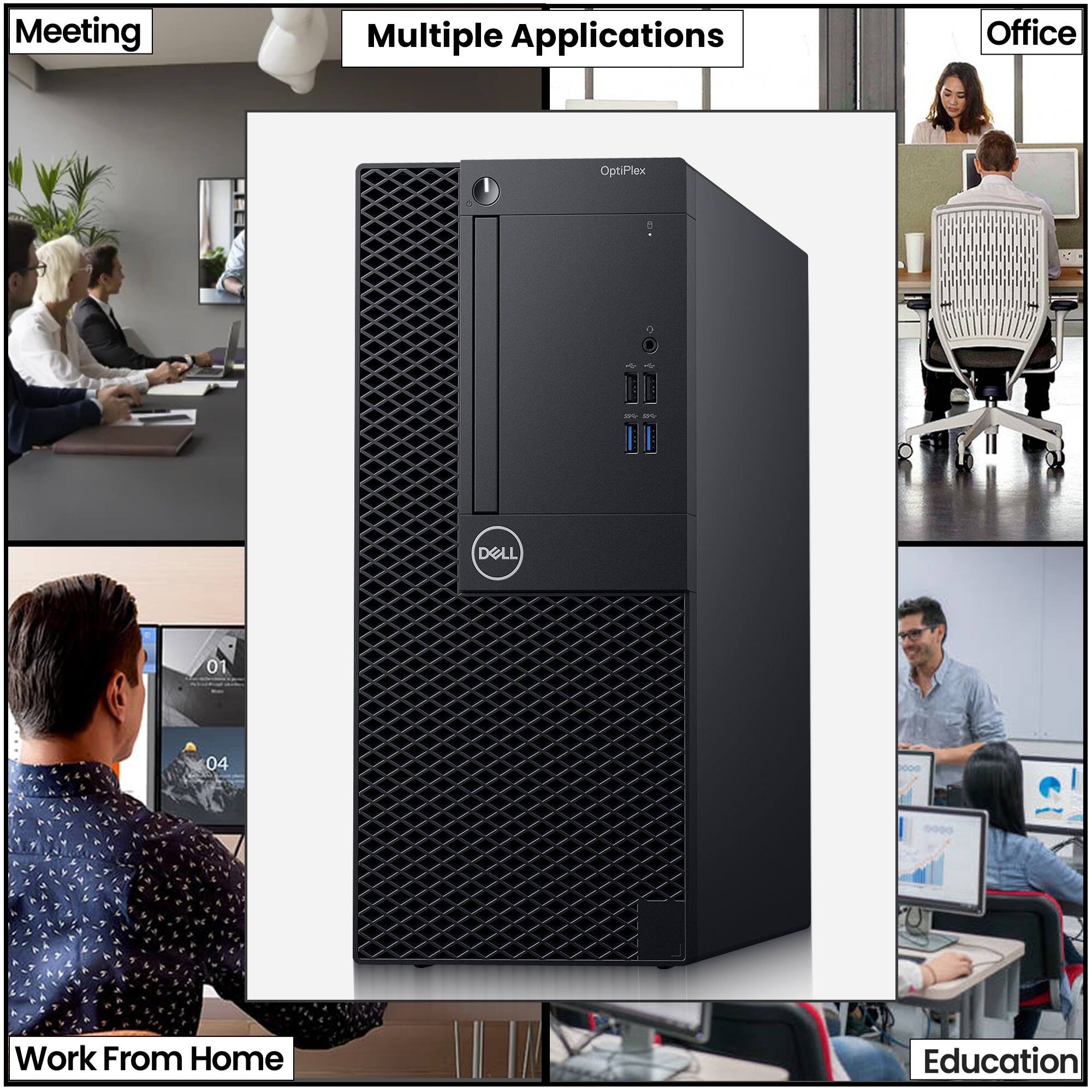 Meeting  
Multiple Applications  
Office  
OptiPlex  
DELL  
Work From Home  
Education