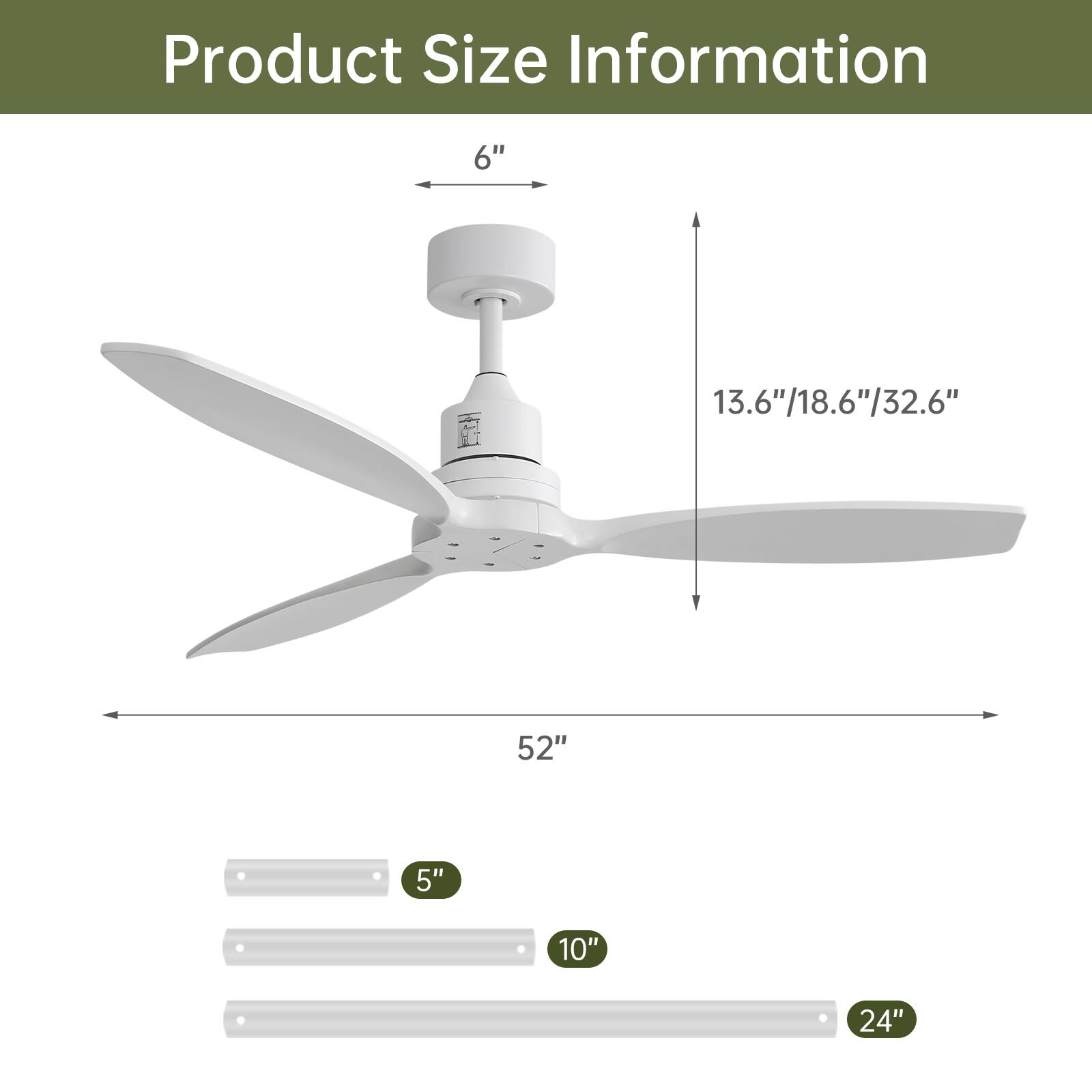Product Size Information

- Blade Diameter: 52"
- Height: 13.6"/18.6"/32.6"
- Blade Length: 6"
- Wall Mount Length: 5"/10"/24"
