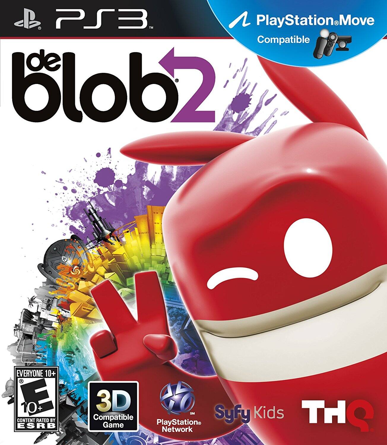 PS3™  
de Blob 2  
PlayStation Move Compatible  
EVERYONE 10+  
3D Compatible Game  
CONTENT RATED BY ESRB  
PlayStation Network  
Syfy Kids  
THQ