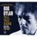 Front Standard. The Bootleg Series, Vol. 8: Tell Tale Signs - Rare and Unreleased 1989-2006 [Deluxe Edition [CD].