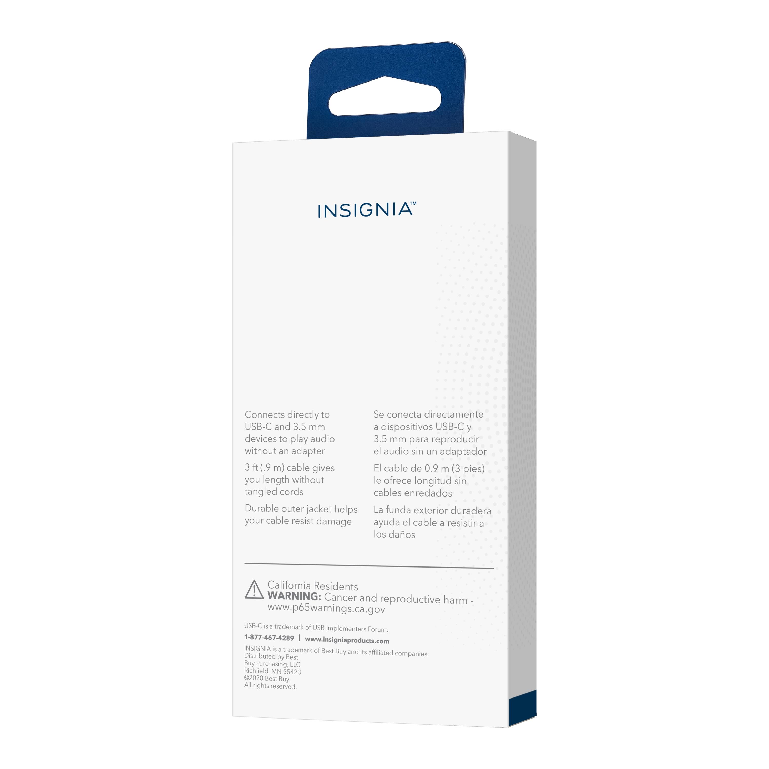 INSIGNIA™

Connects directly to USB-C and 3.5 mm devices to play audio without an adapter  
3 ft. (9 m) cable gives you length without tangled cords  
Durable outer jacket helps your cable resist damage  

Se conecta directamente a dispositivos USB-C y 3.5 mm para reproducir audio sin un adaptador  
El cable de 0.9 m (3 pies) le ofrece longitud sin cables enredados  
La funda exterior duradera ayuda el cable a resistir a los daños  

California Residents WARNING: Cancer and reproductive harm  
www.p65warnings.ca.gov  

USB-C is a trademark of USB Implementers Forum, Inc.  
1-877-467-4289 | www.insigniaproducts.com  

INSCNA - Trademark of West Bend and its affiliated companies  
Distributed by Best Buy Purchasing, LLC  
©2020 Best Buy, Inc.  
All rights reserved.