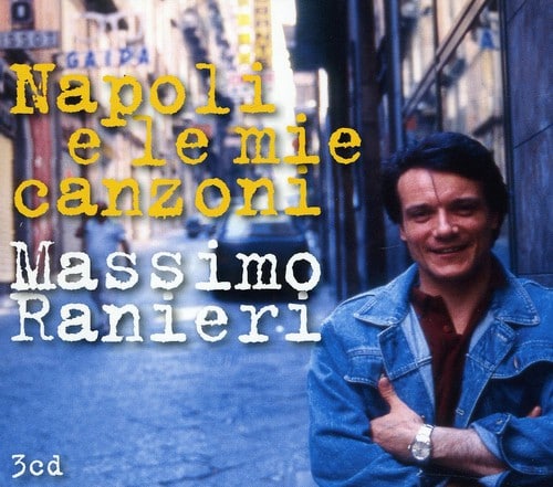 Massimo Ranieri - Napoli E Le Mie Canzoni  - COMPACT DISCS [CD] price history on PriceWatchPro