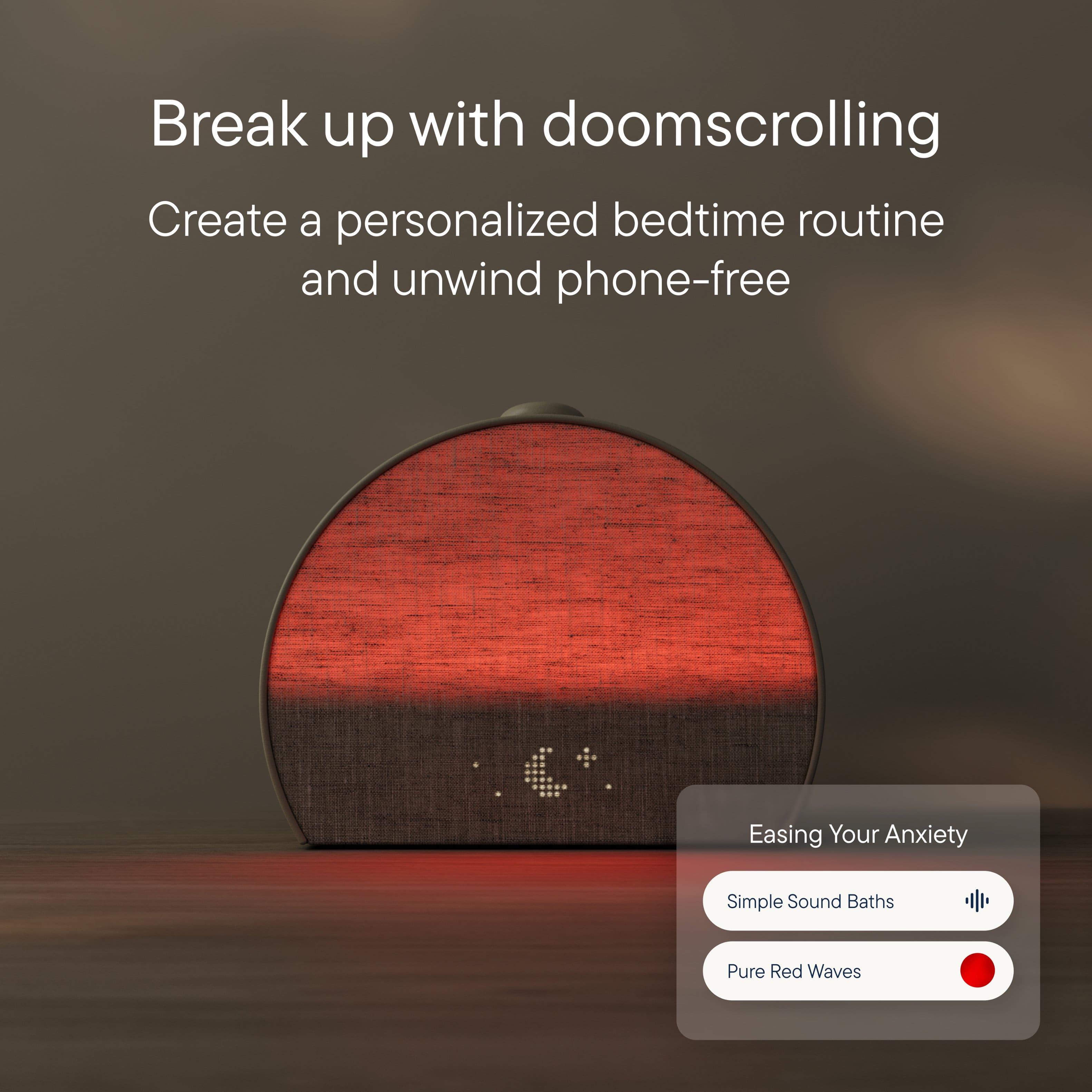 Break up with doomscrolling: Create a personalized bedtime routine and unwind phone-free. Easing Your Anxiety: Simple Sound Baths Pure Red Waves.