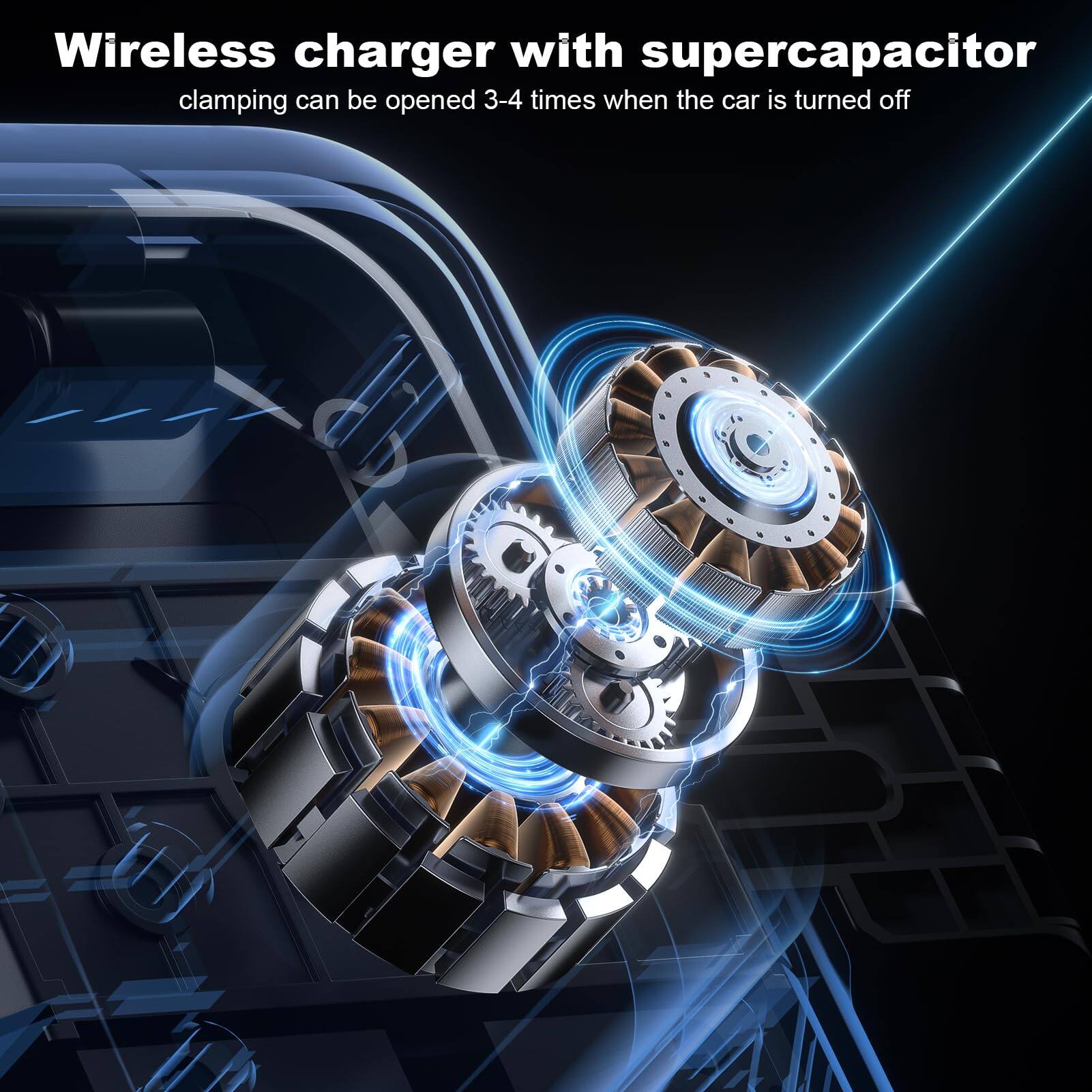 Wireless charger with supercapacitor  
clamping can be opened 3-4 times when the car is turned off