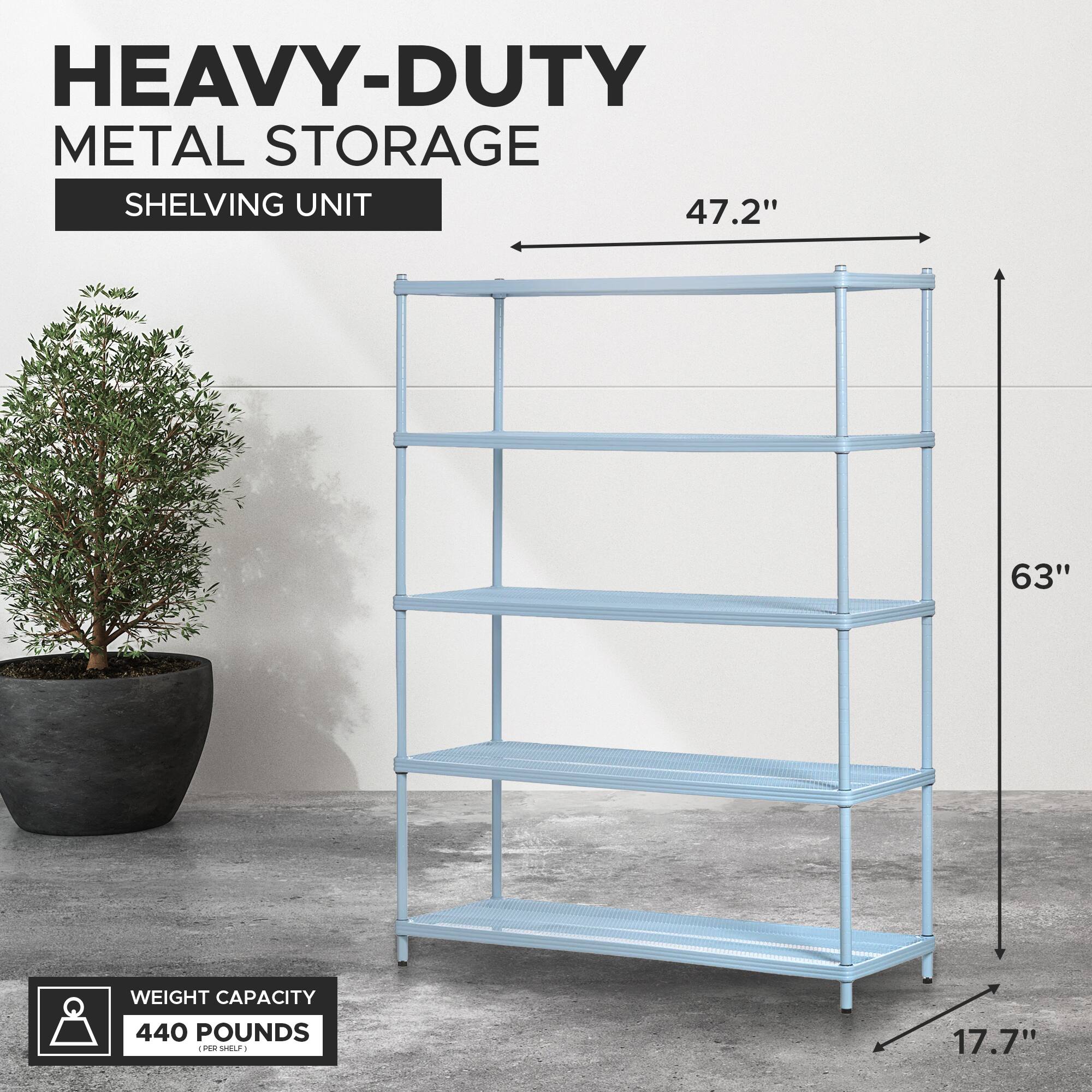 HEAVY-DUTY METAL STORAGE SHELVING UNIT

- Width: 47.2"
- Height: 63"
- Depth: 17.7"

WEIGHT CAPACITY: 440 POUNDS (PER SHELF)