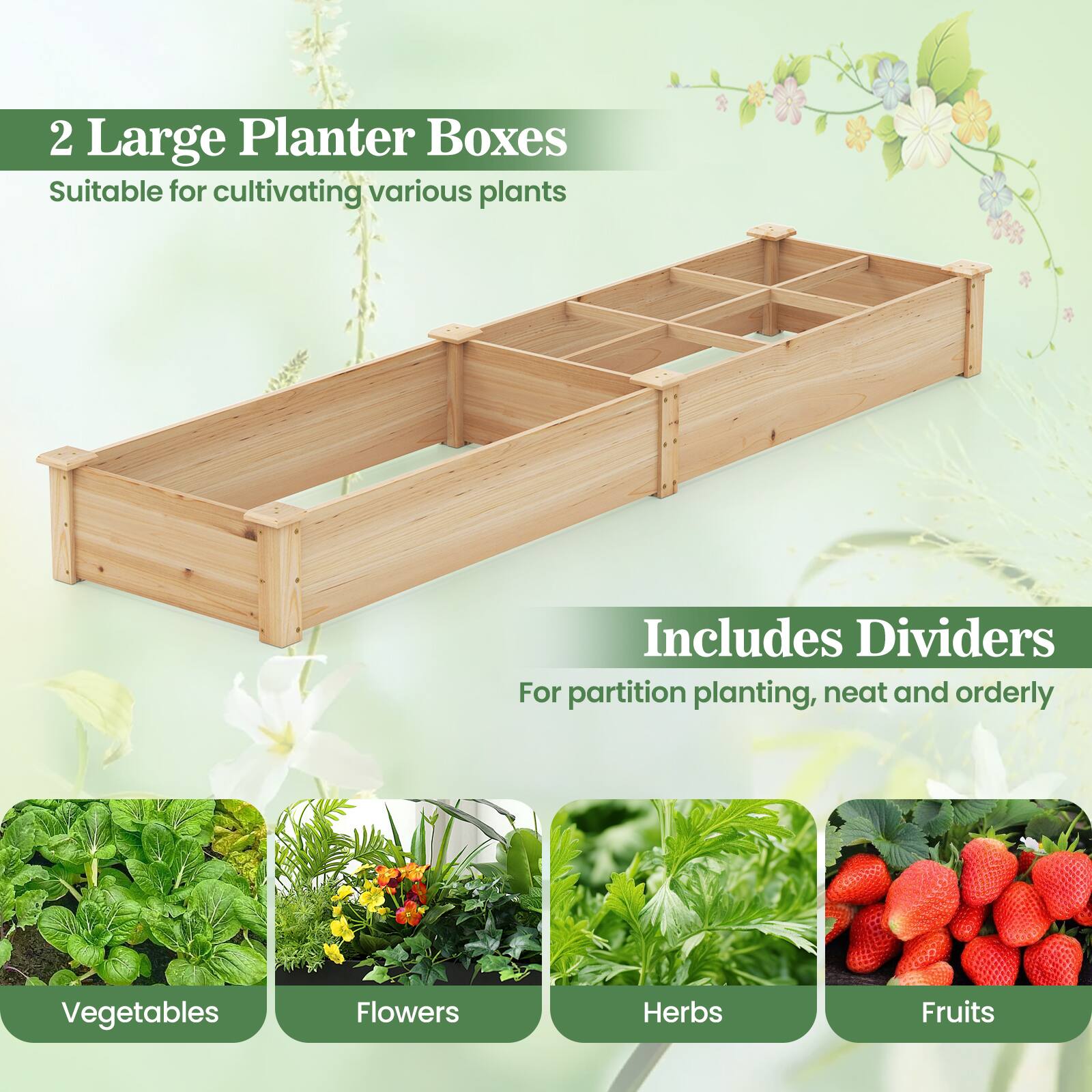 2 Large Planter Boxes  
Suitable for cultivating various plants  

Includes Dividers  
For partition planting, neat and orderly  

Vegetables  
Flowers  
Herbs  
Fruits