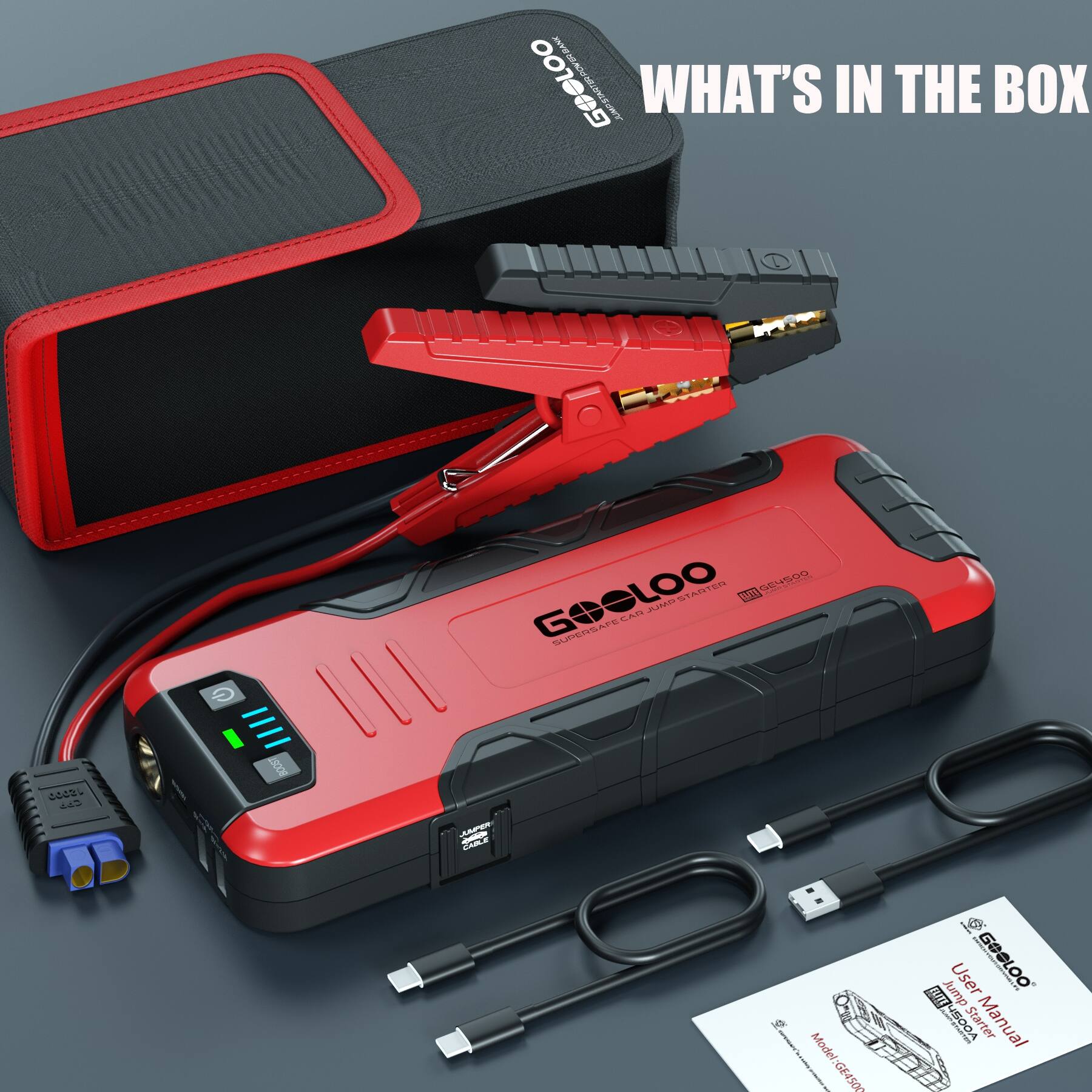 BANK TO 04 GOOLOO  
WHAT'S IN THE BOX  
JUMP STARTER BELL GE4500 GOOLOO G SUPERSAFE CAR JUMPER  
J8000 Cab  
BOOST  
JUMPER - CABLE  
COMMING Model: GE4500  
$ ELITE Jump User GOOLOO ELTEL&OOA Starter Manual
