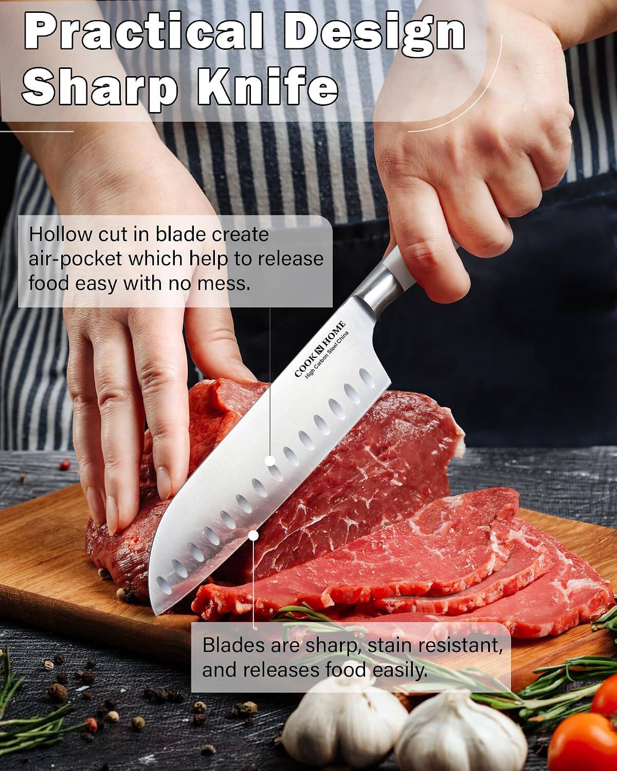 Practical Design Sharp Knife

Hollow cut in blade create air-pocket which help to release food easy with no mess.

HOME China Steel COOKN High Carbon Blades are sharp, stain resistant, and releases food easily.
