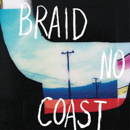 Braid - No Coast - VINYL LP