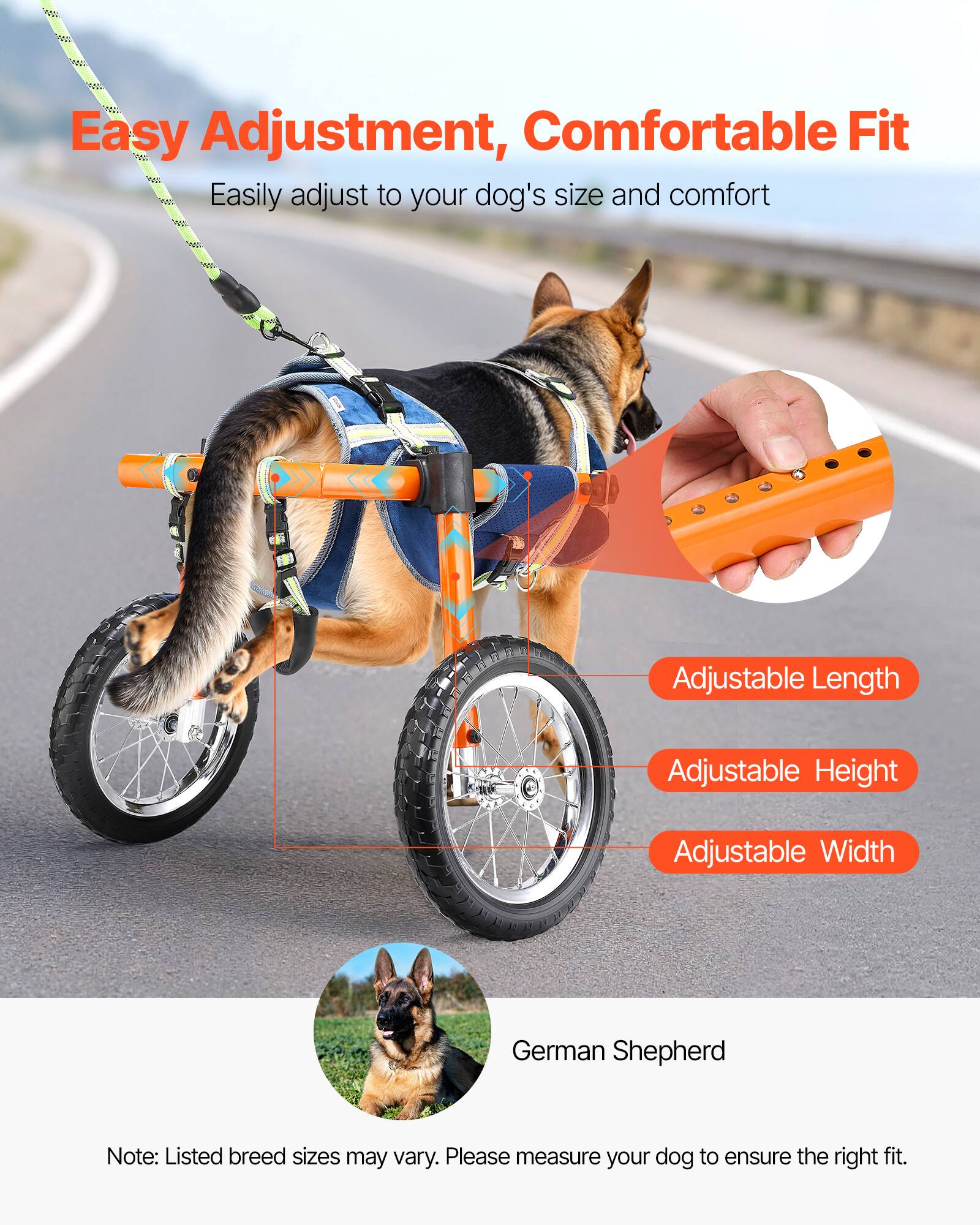 Easy Adjustment, Comfortable Fit  
Easily adjust to your dog's size and comfort  

Adjustable Length  
Adjustable Height  
Adjustable Width  

German Shepherd  

Note: Listed breed sizes may vary. Please measure your dog to ensure the right fit.