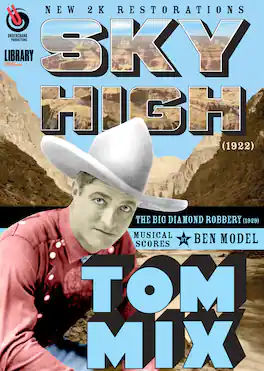 Tom Mix: Sky High / The Big Diamond Robbery - DVD
