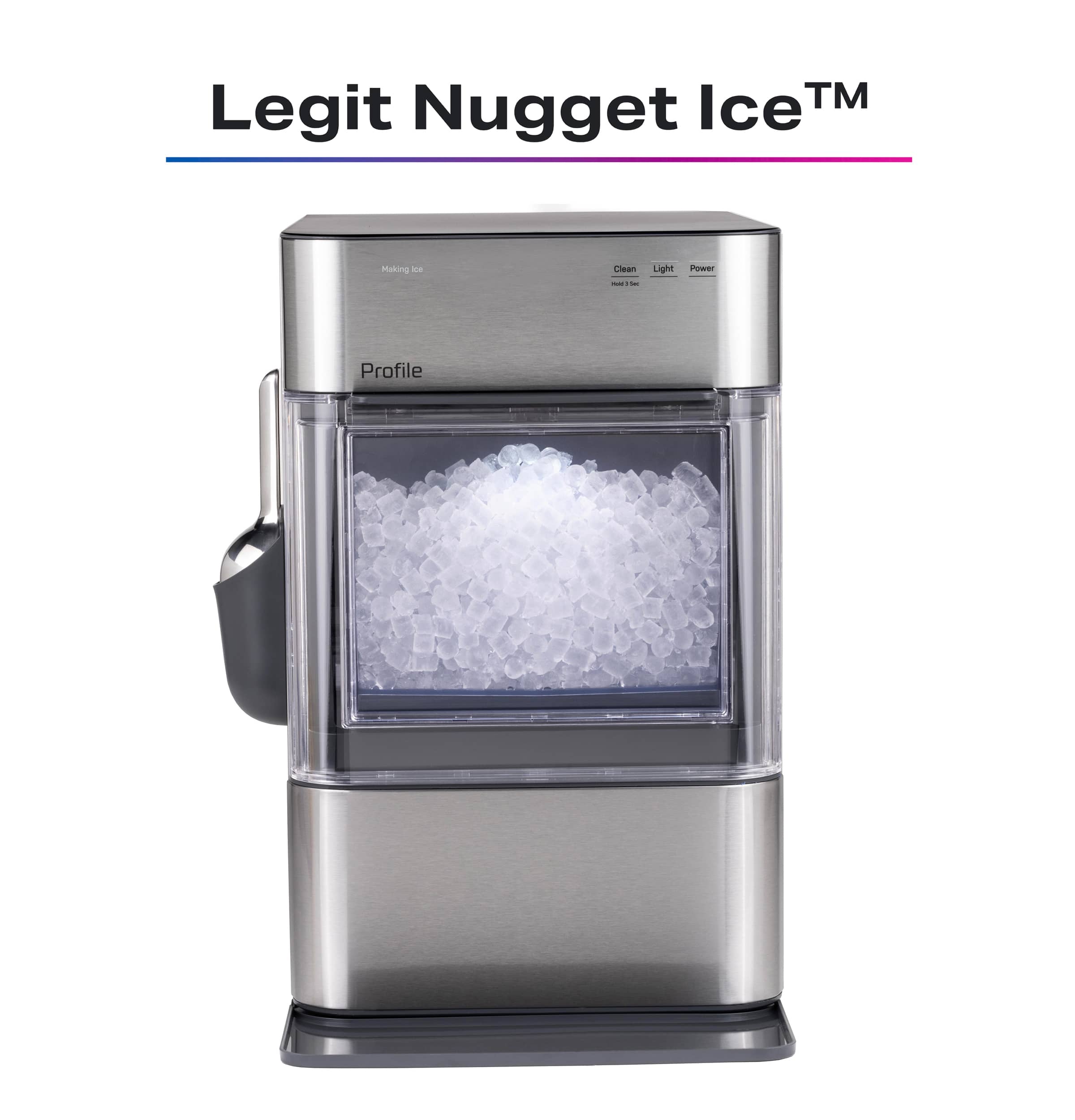 Legit Nugget Ice™
Clean Light Power
Hold 5 Sec
Making ice
Profile