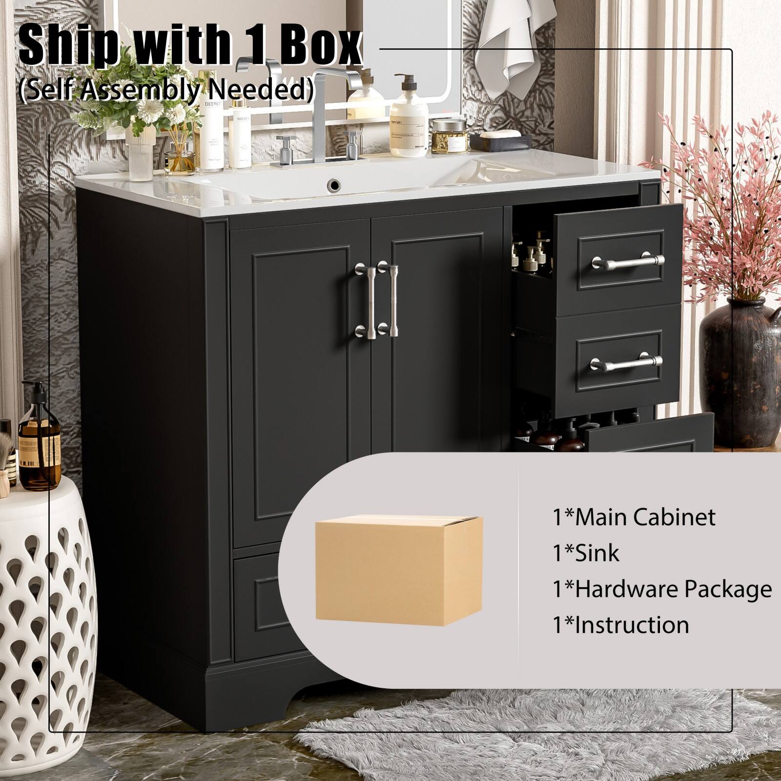 Ship with 1 Box  
(Self Assembly Needed)

1*Main Cabinet  
1*Sink  
1*Hardware Package  
1*Instruction