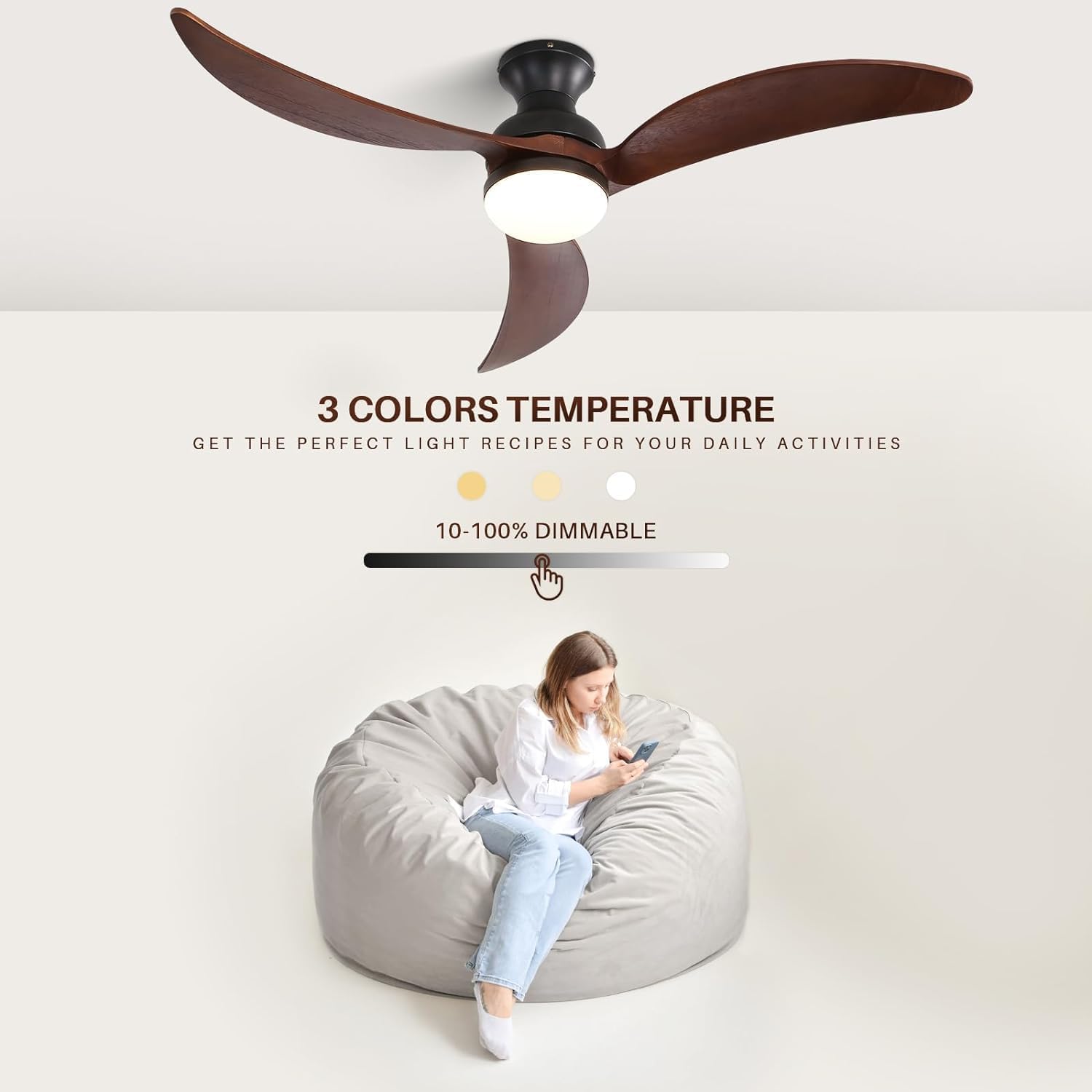 3 COLORS TEMPERATURE  
GET THE PERFECT LIGHT RECIPES FOR YOUR DAILY ACTIVITIES  

10-100% DIMMABLE