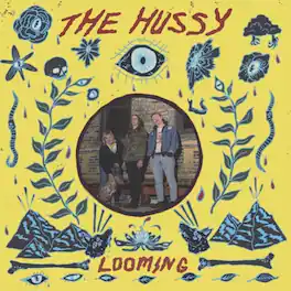 Hussy - Looming - VINYL LP