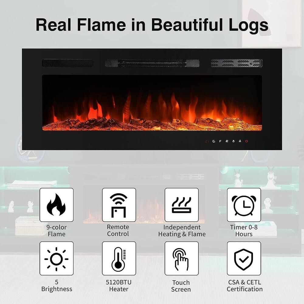 Real Flame in Beautiful Logs

- 9-color Flame
- Remote Control
- Independent Heating & Flame
- Timer 0-8 Hours
- 5 Brightness
- 5120BTU Heater
- Touch Screen
- CSA & CETL Certification