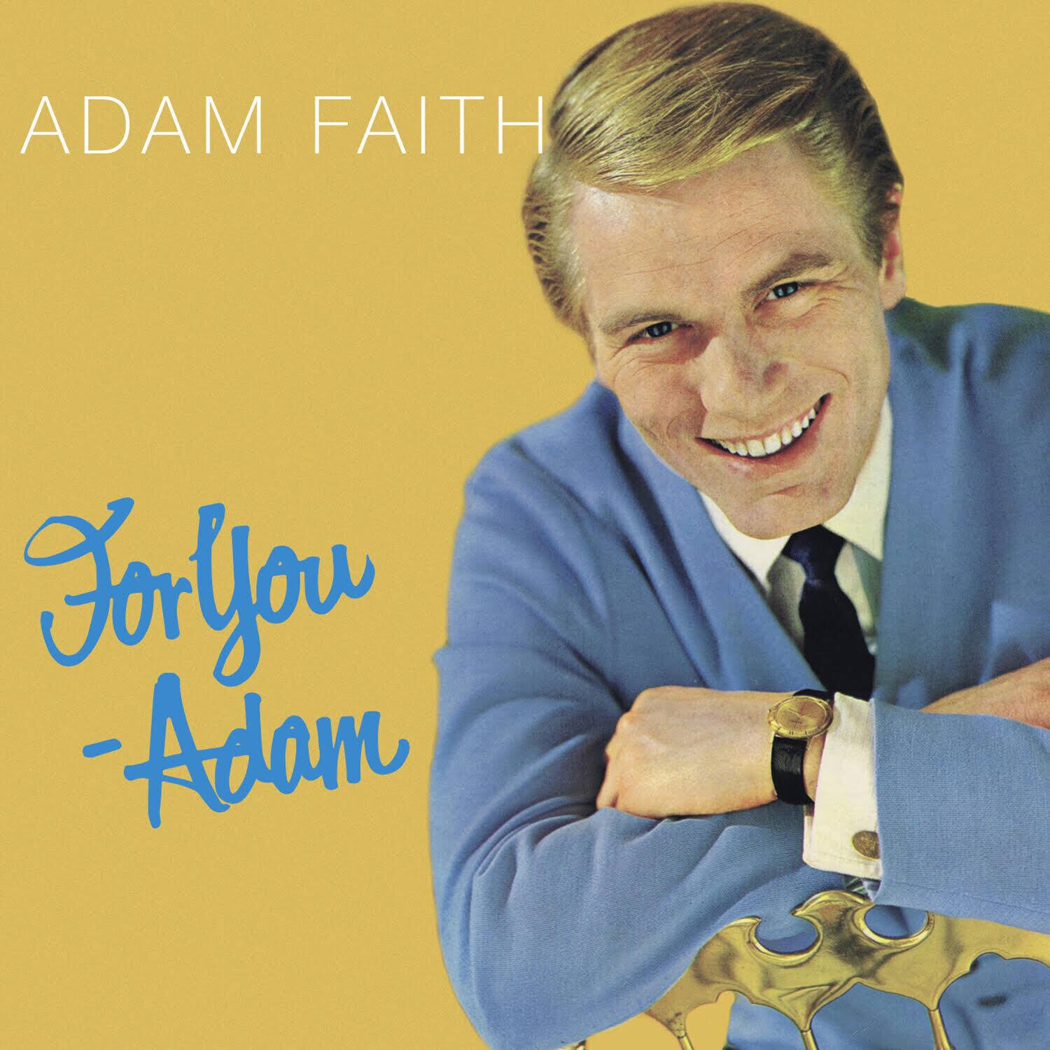 ADAM FAITH

For You - Adam