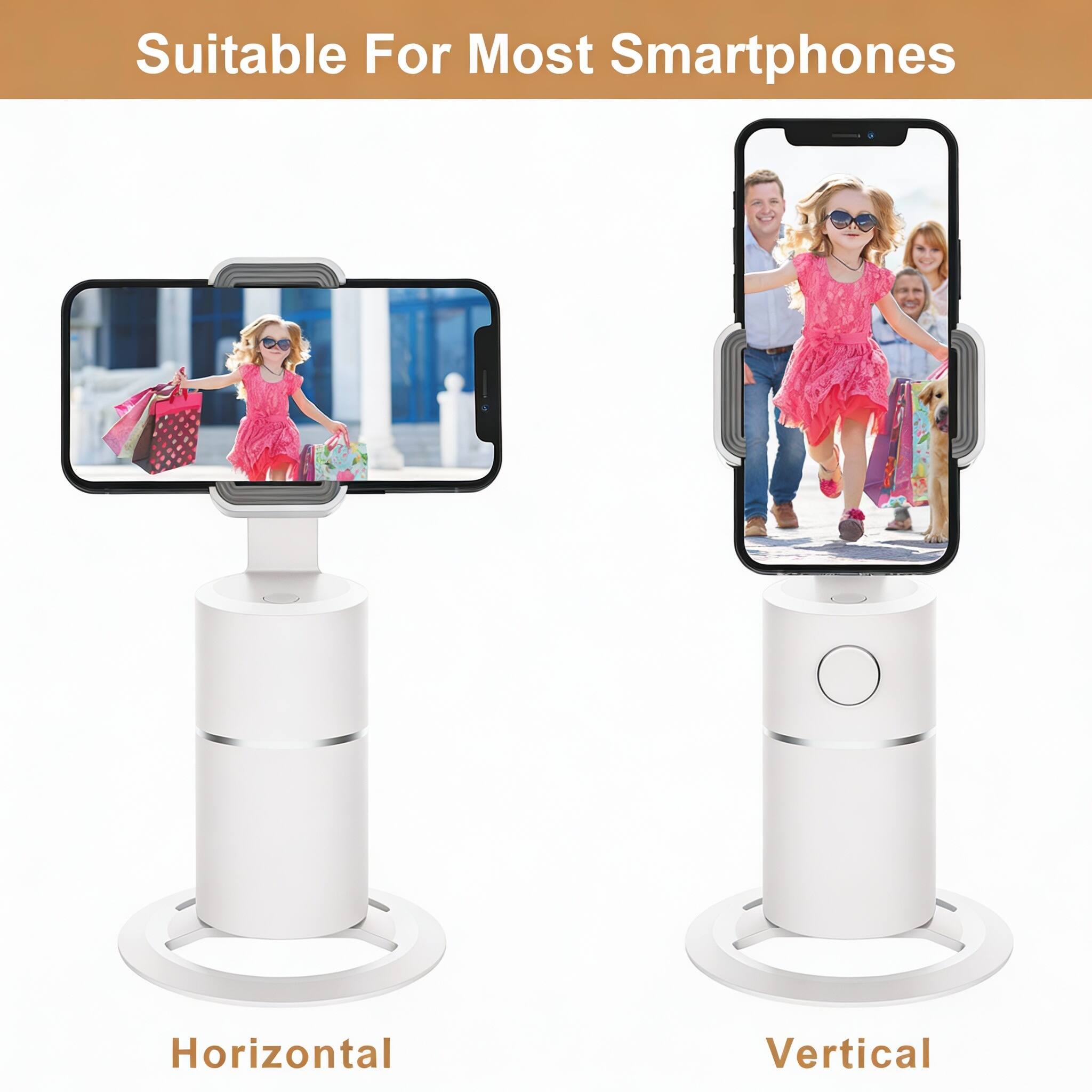 Suitable For Most Smartphones

Horizontal

Vertical