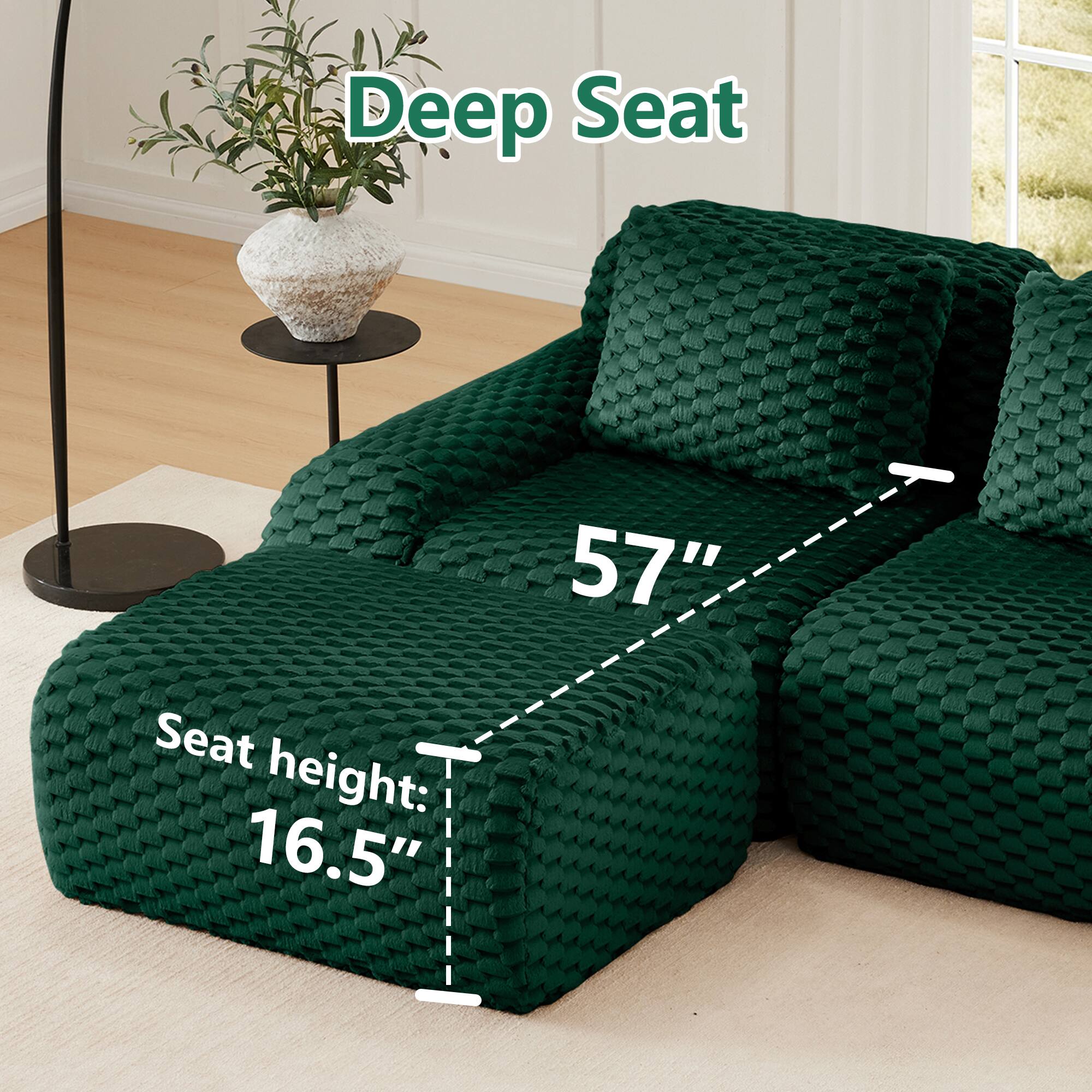 Deep Seat  
57"  
Seat height: 16.5"