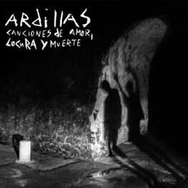 Ardillas - Canciones De Amor, Locura Y Muerte - VINYL LP