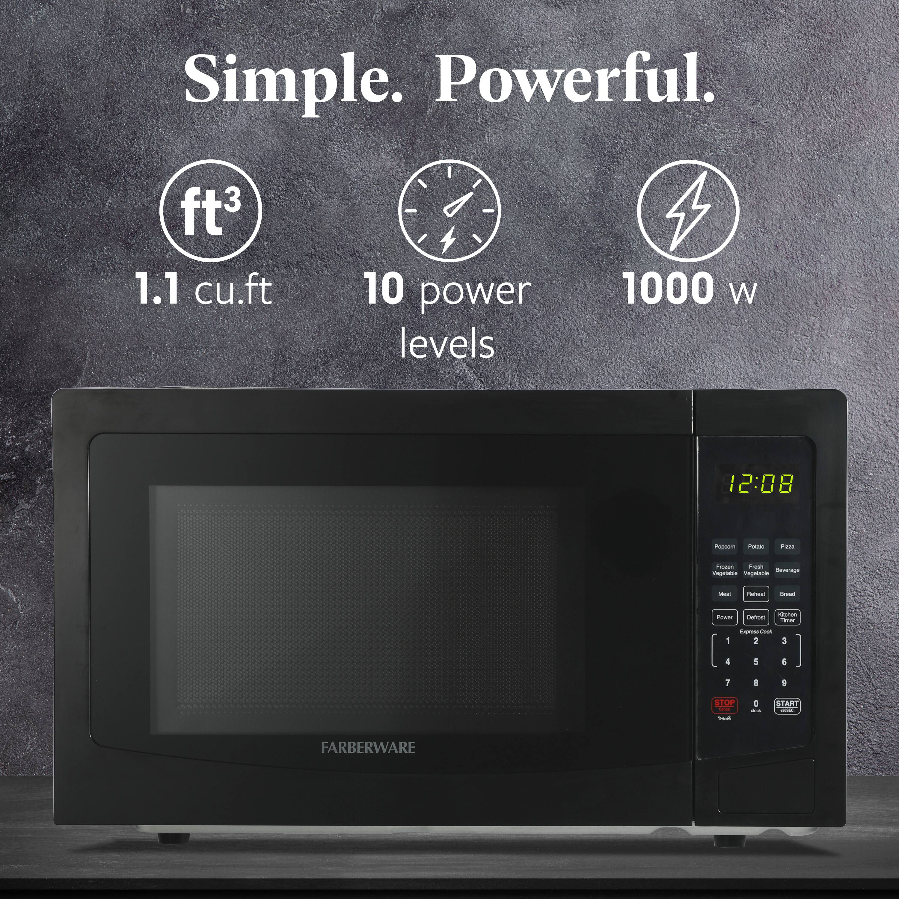 Simple. Powerful.

1.1 cu.ft  
10 power levels  
1000 W

12:08

FARBERWARE