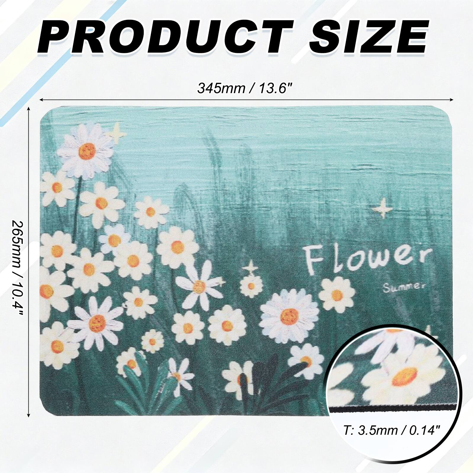 PRODUCT SIZE  
345mm / 13.6"  
265mm / 10.4"  
Flower Summer  
T: 3.5mm / 0.14"