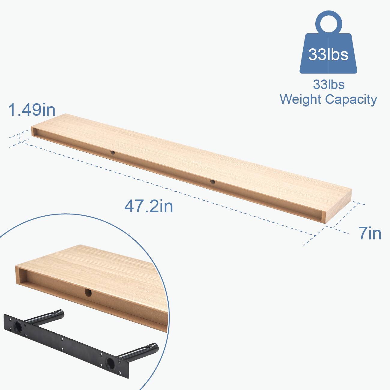 33lbs Weight Capacity  
1.49in  
47.2in  
7in
