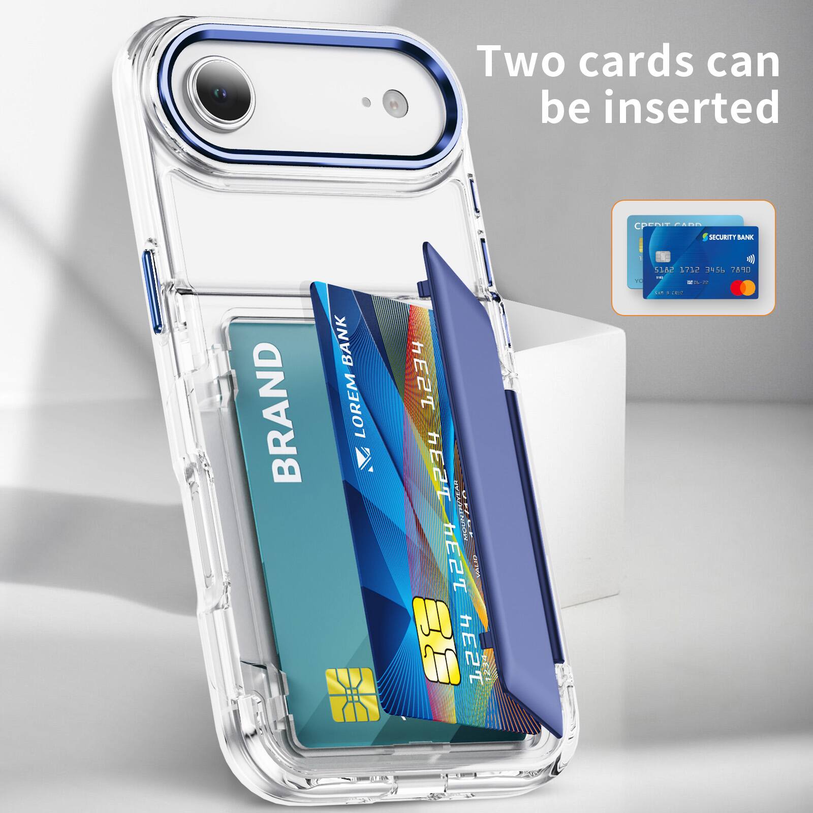 Two cards can be inserted.

CREDIT CARD
SECURITY BANK

BRAND
LOREM IPSUM

1234 5678 9012 3456
VALID THRU 12/24

HEPTHE2T
ZU15 1712 245 7AR0