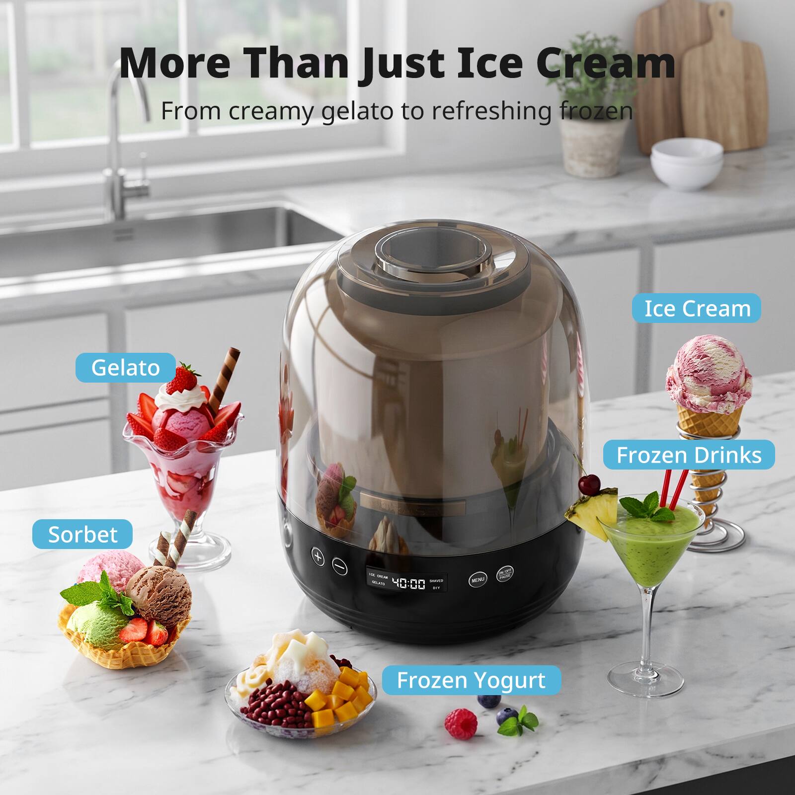 More Than Just Ice Cream  
From creamy gelato to refreshing frozen  
Ice Cream  
Gelato  
Frozen Drinks  
Sorbet  
Frozen Yogurt
