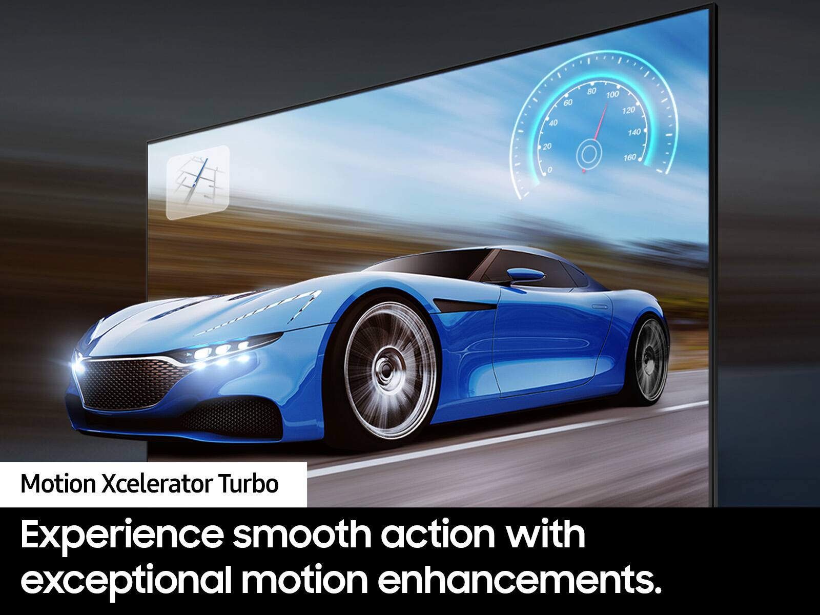 Motion Xcelerator Turbo: Experience smooth action with exceptional motion enhancements.