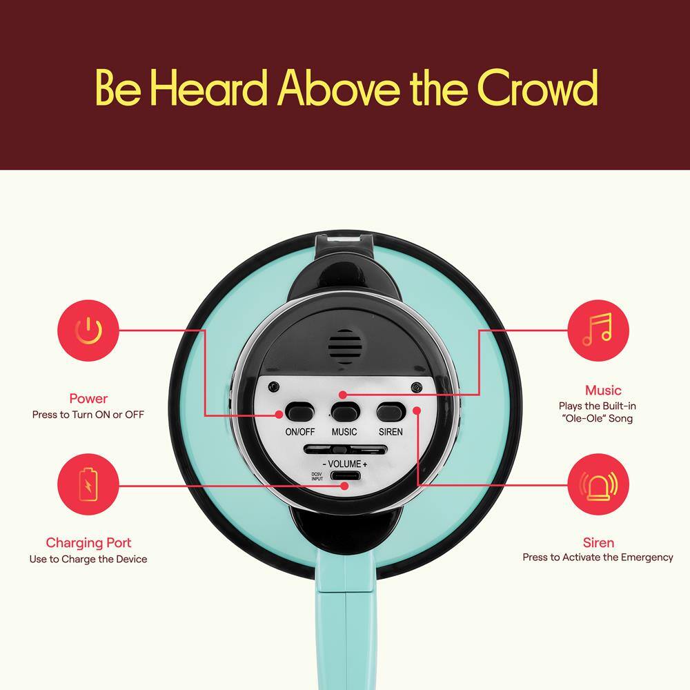 Be Heard Above the Crowd

Power Press to Turn ON or OFF

ON/OFF MUSIC SIREN

Music Plays the Built-in "Ole-Ole" Song

VOLUME

Charging Port Use to Charge the Device

Siren Press to Activate the Emergency