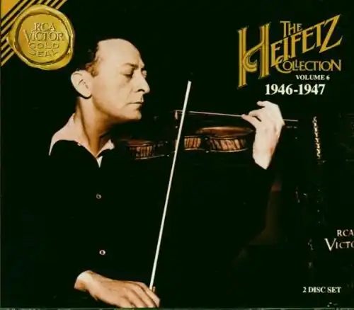 RCA VICTOR GOLD SEAL

The Heifetz Collection  
Volume 6  
1946-1947

RCA Victor  
2 Disc Set