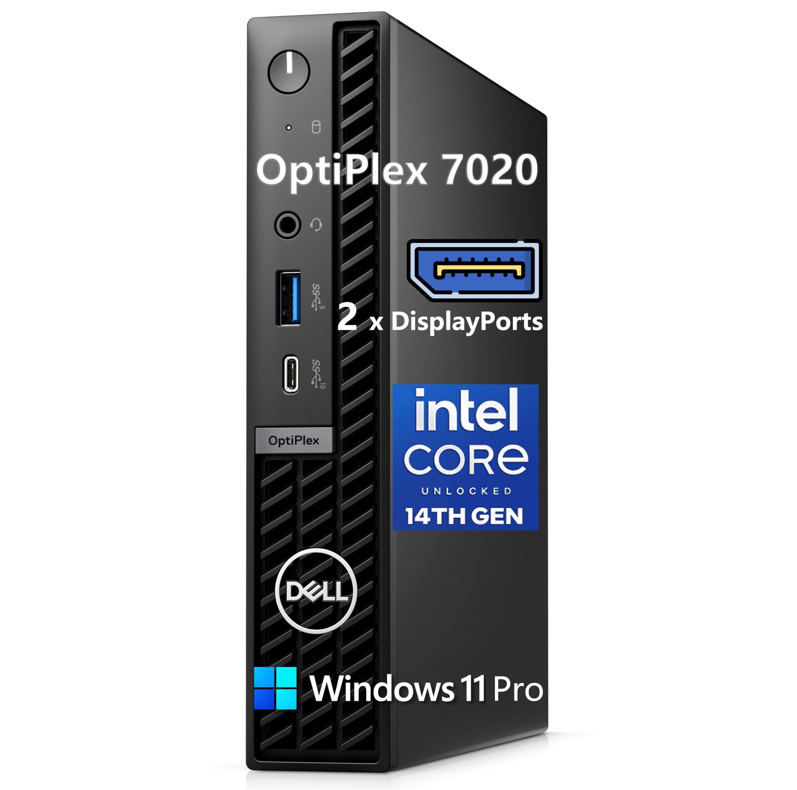 OptiPlex 7020  
2 x DisplayPorts  
Intel Core Unlocked 14th Gen  
Windows 11 Pro